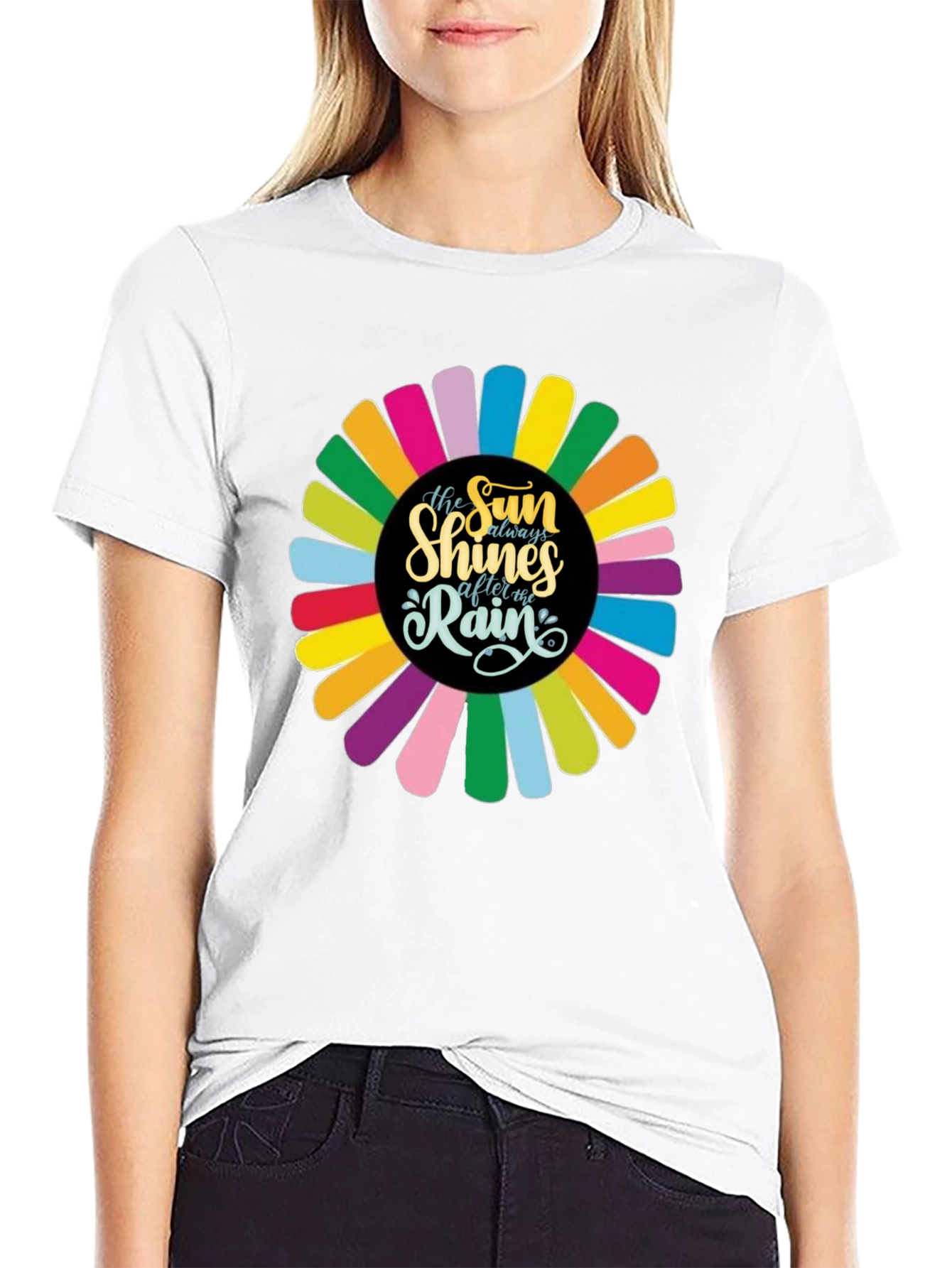 The Sun Always Shines After the Rain T-Shirt