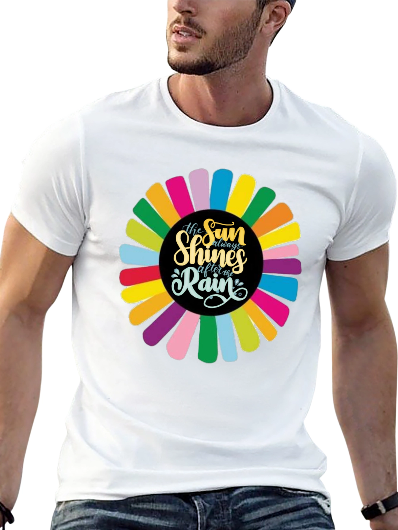 The Sun Always Shines After the Rain T-Shirt