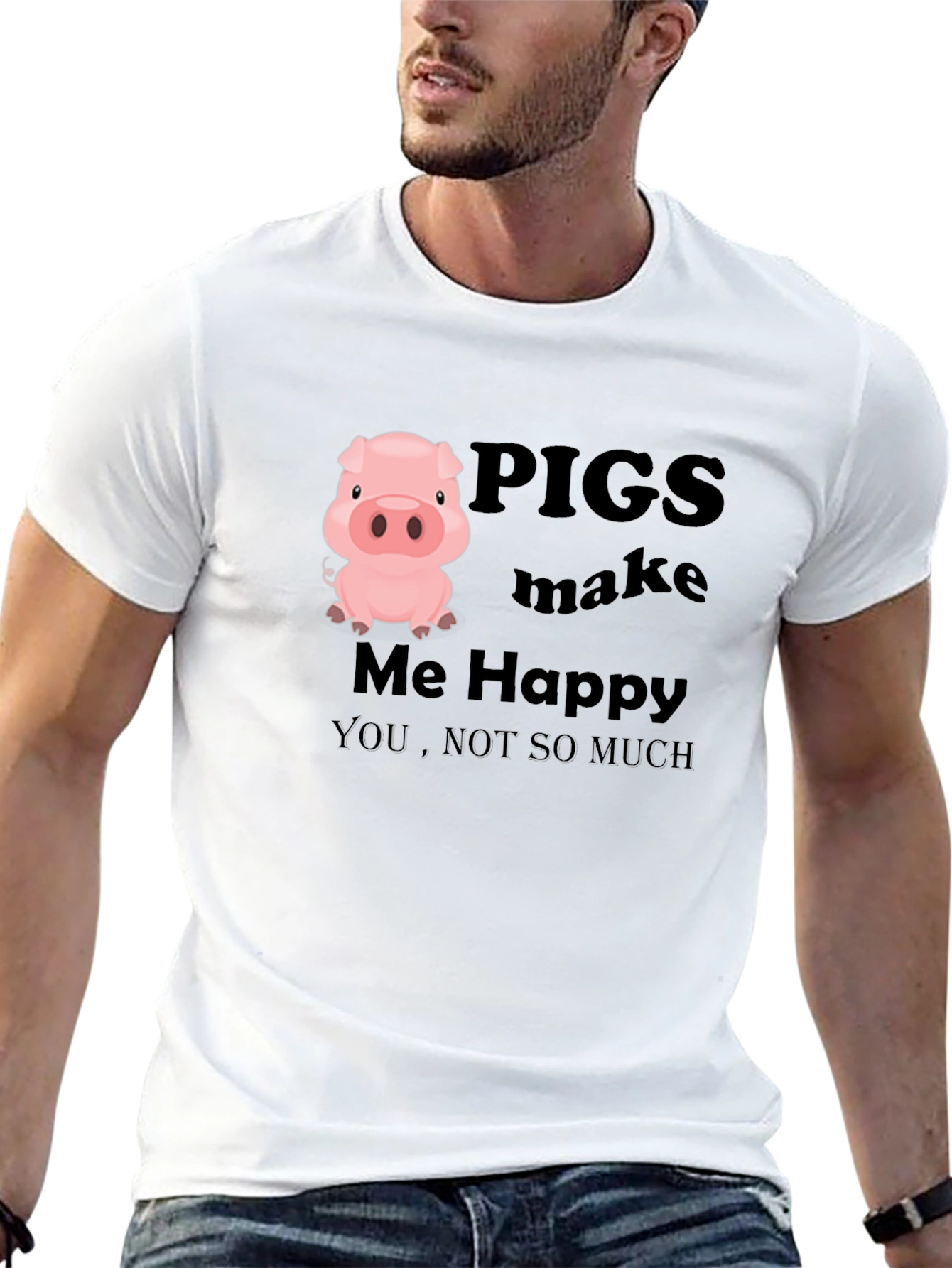 Pigs Make Me Happy T-Shirt - Novelty Graphic Tee