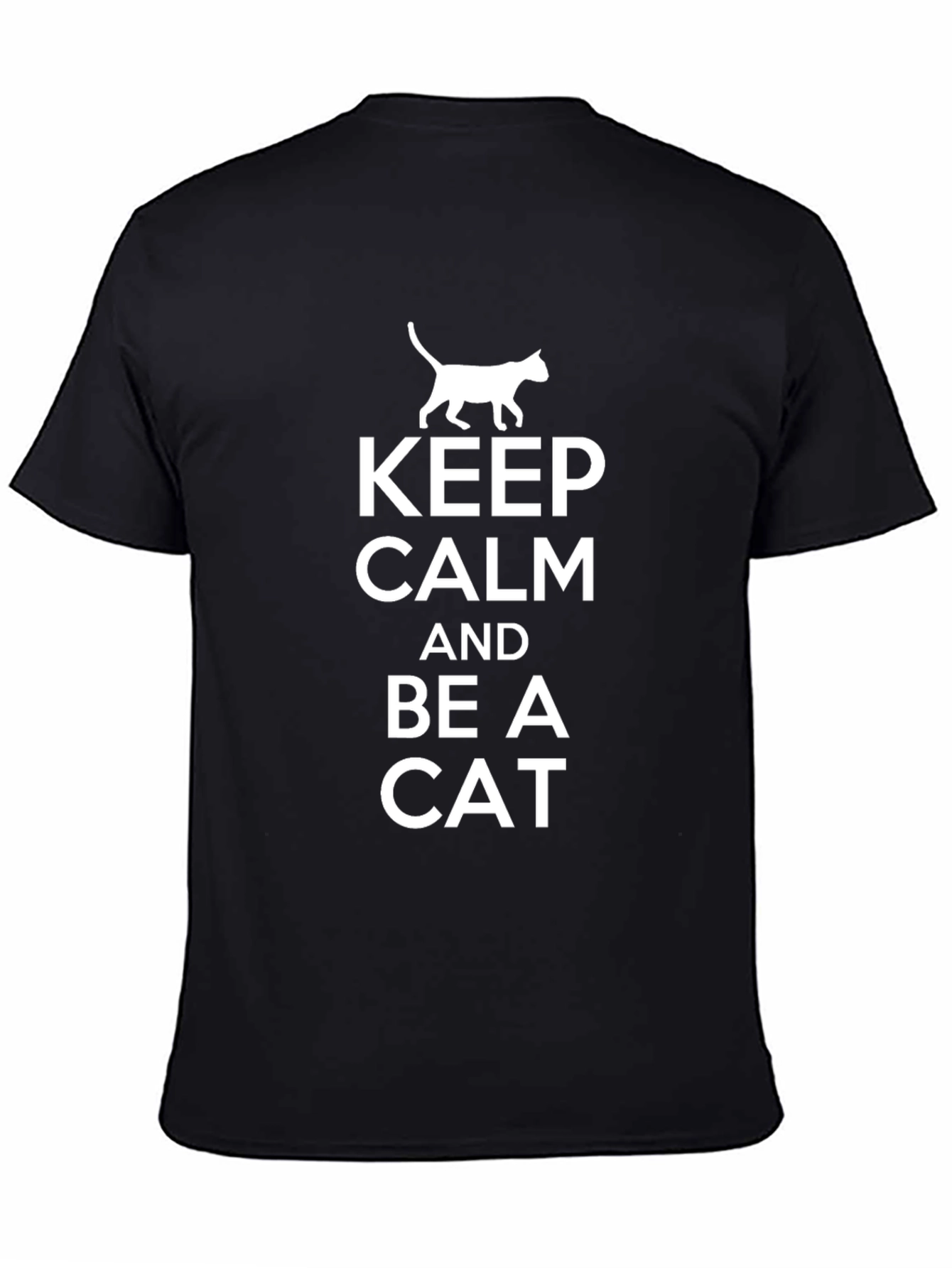 Keep Calm and Be a Cat Graphic Tee