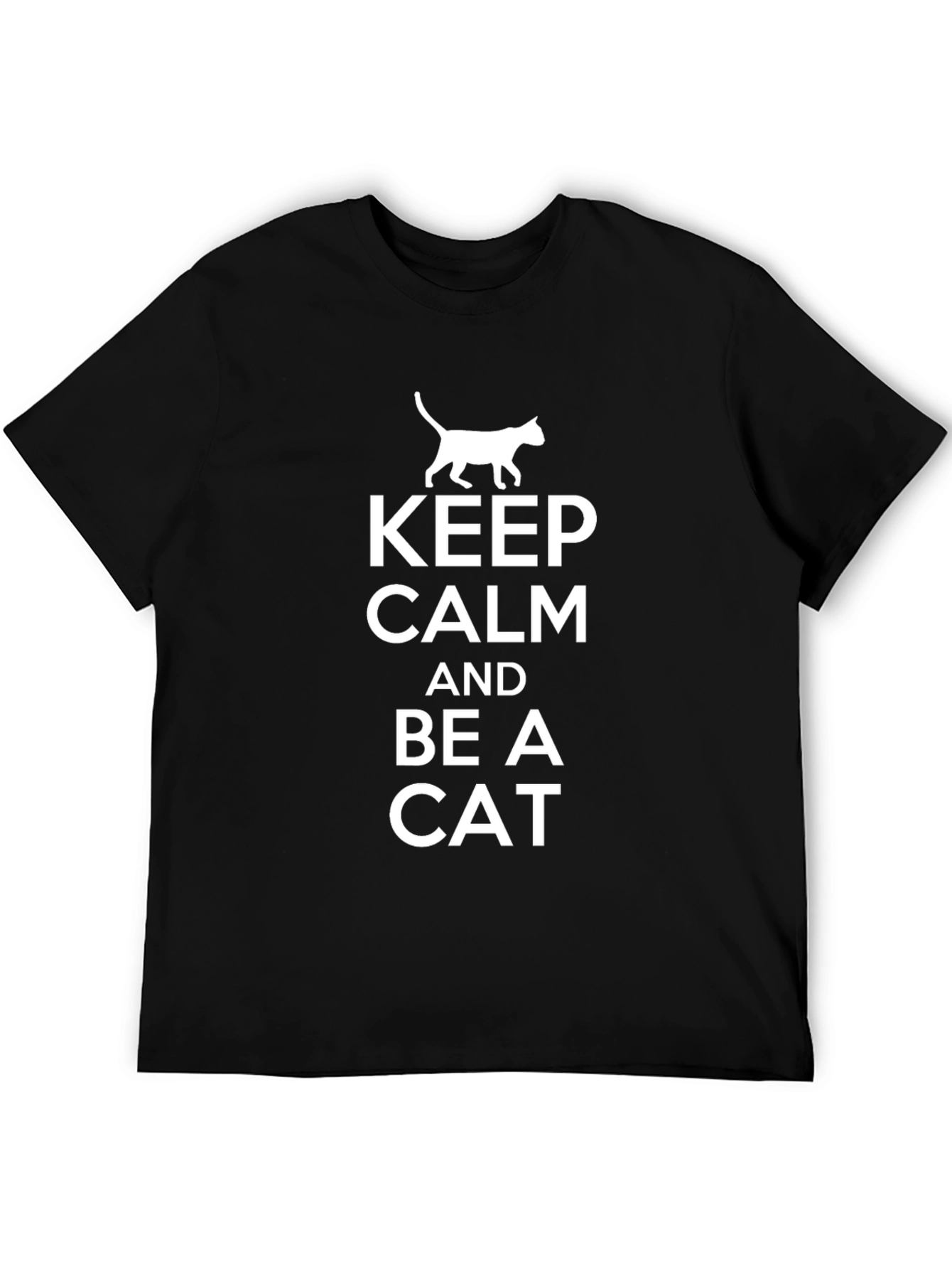 Keep Calm and Be a Cat Graphic Tee