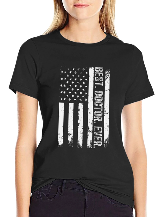 Best Doctor Ever Flag Graphic Tee