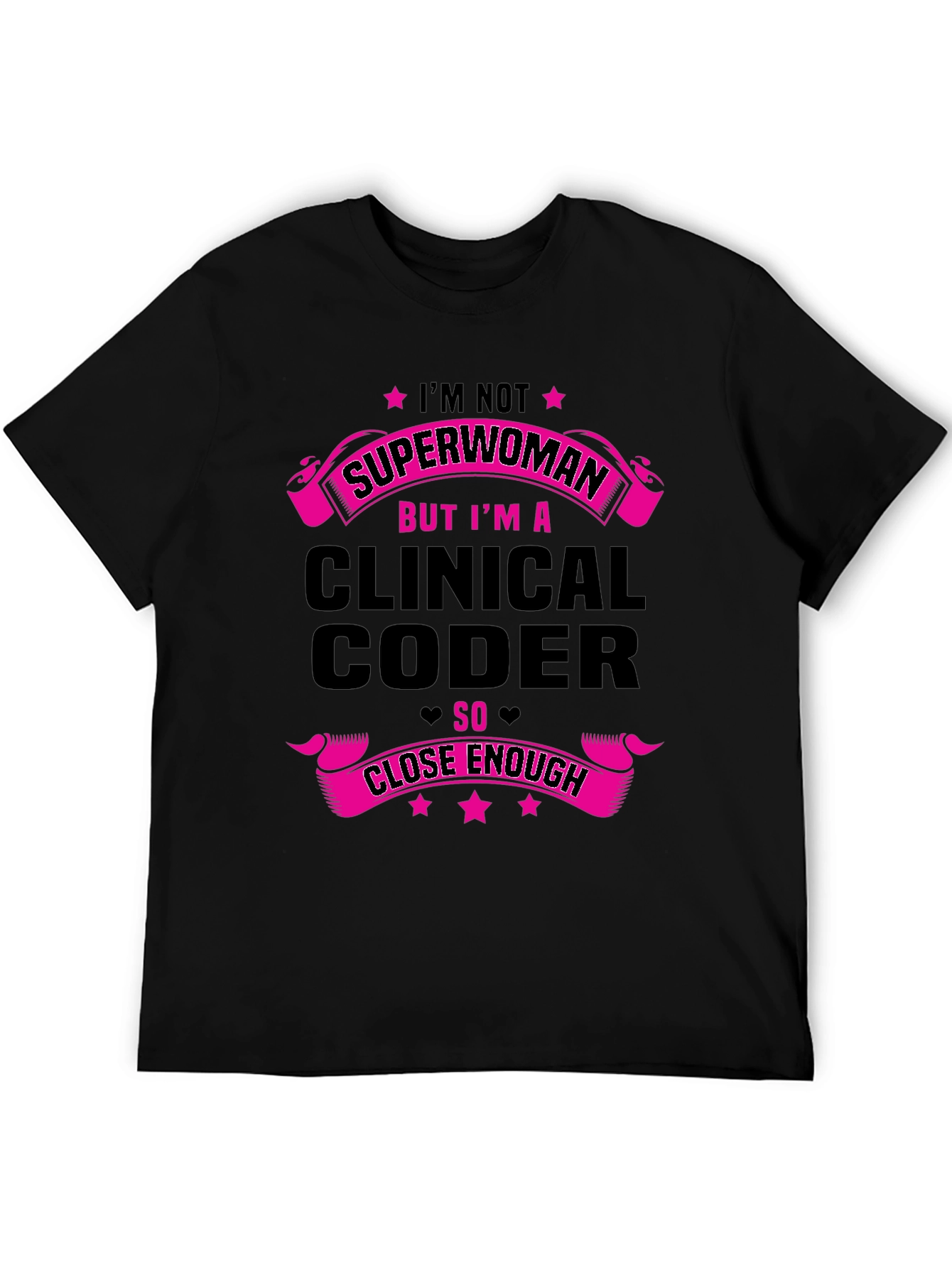 Clinical Coder Superwoman T-Shirt