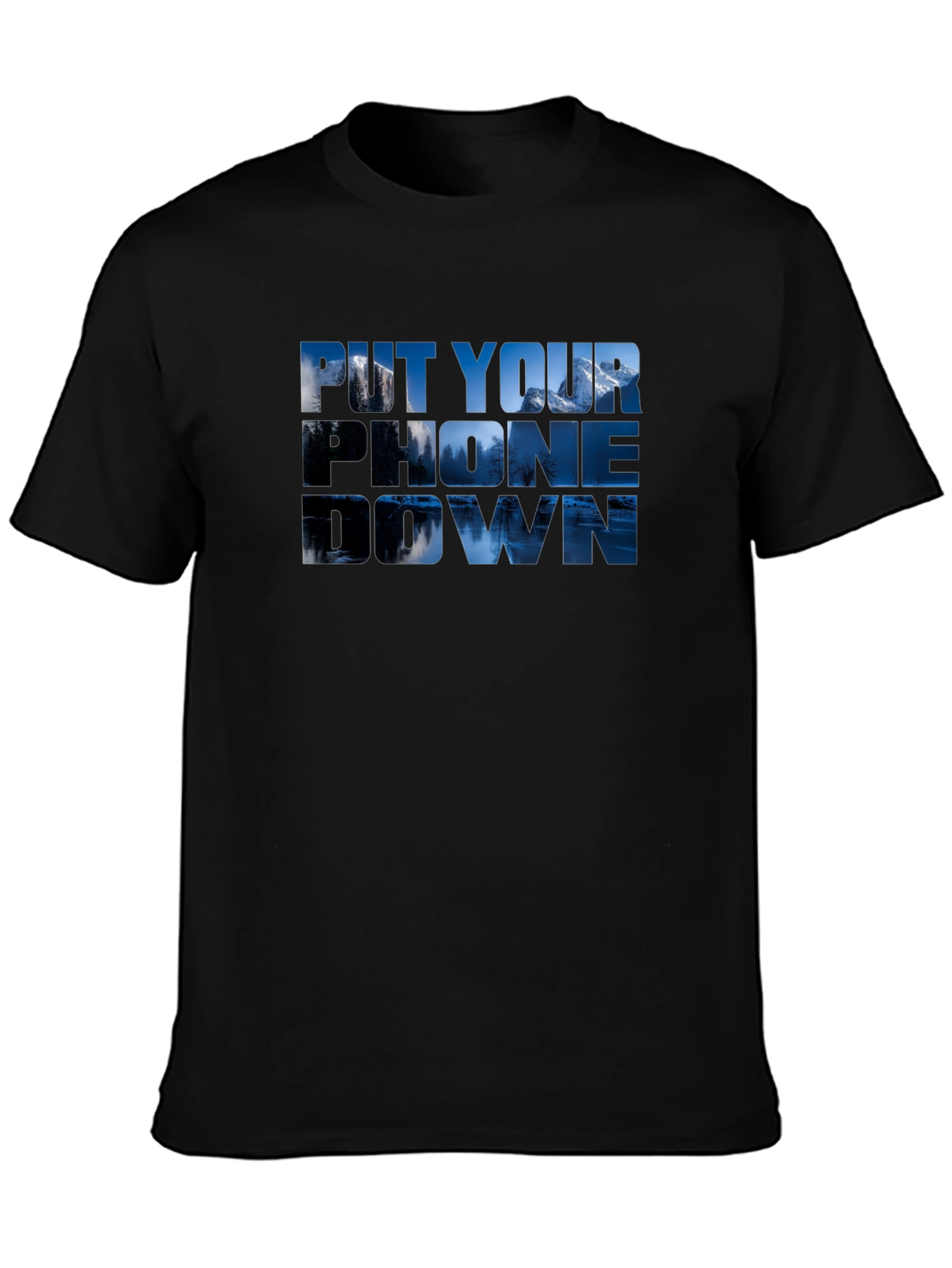 Put Your Phone Down Nature T-Shirt