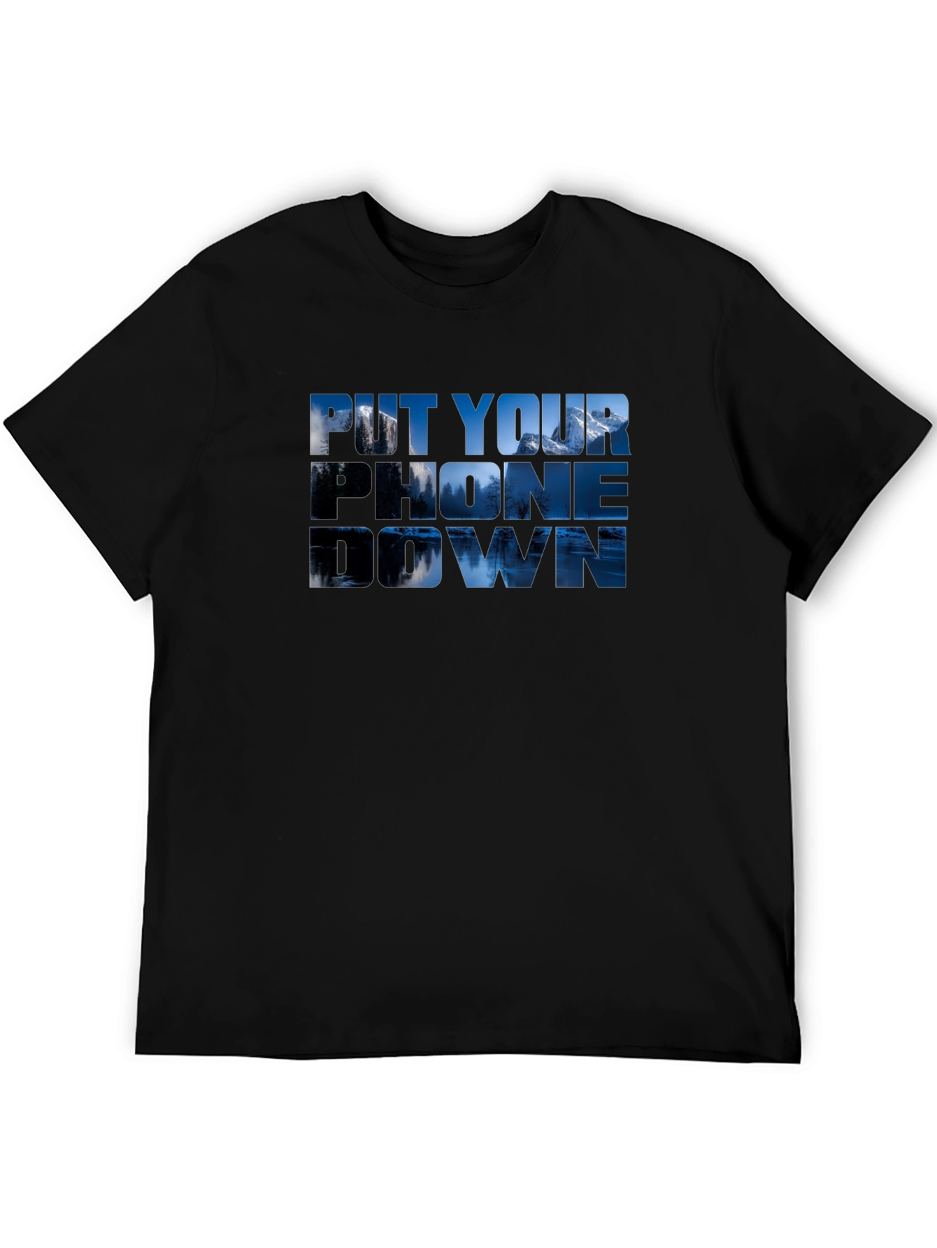 Put Your Phone Down Nature T-Shirt