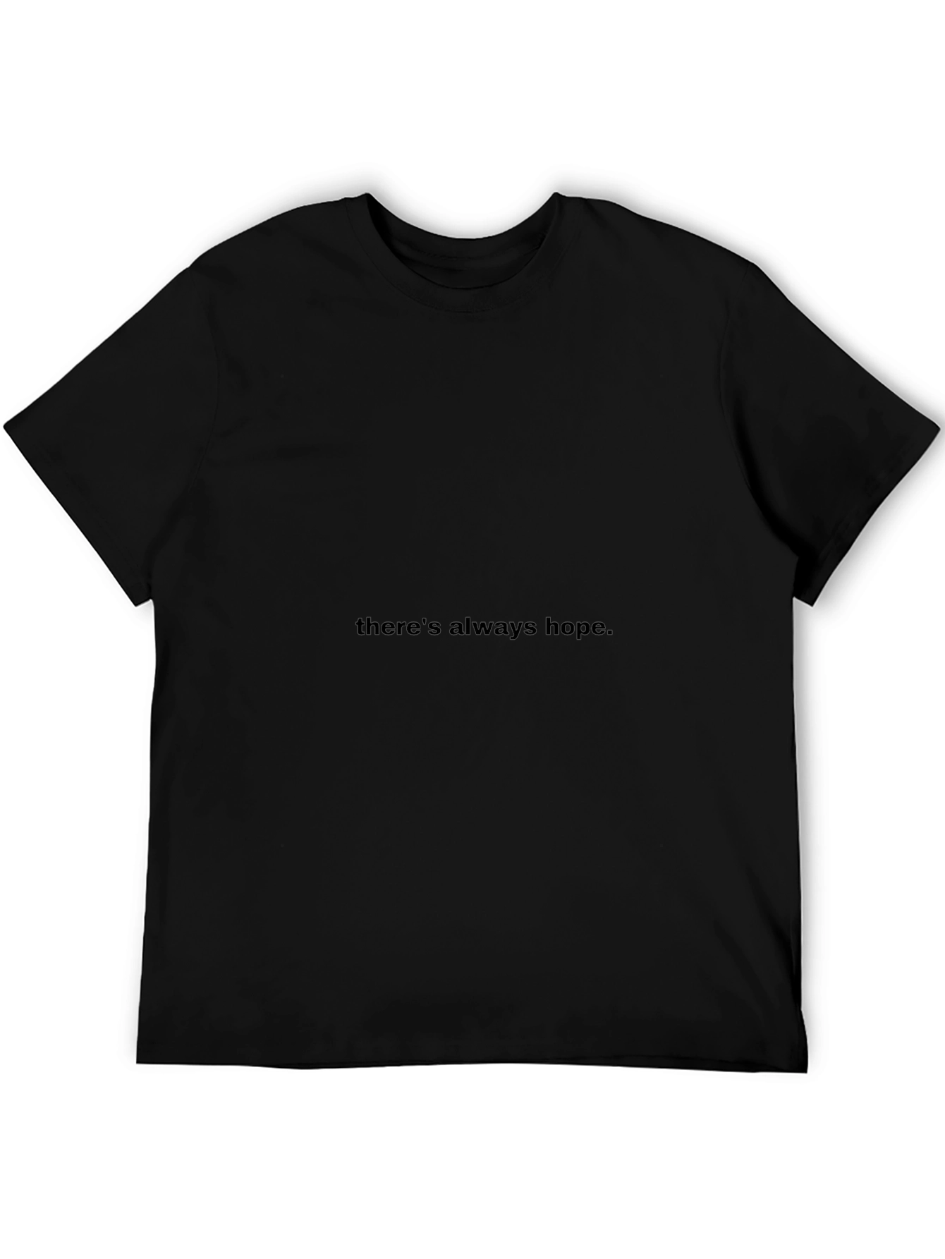 Theres Always Hope Black Graphic Tee