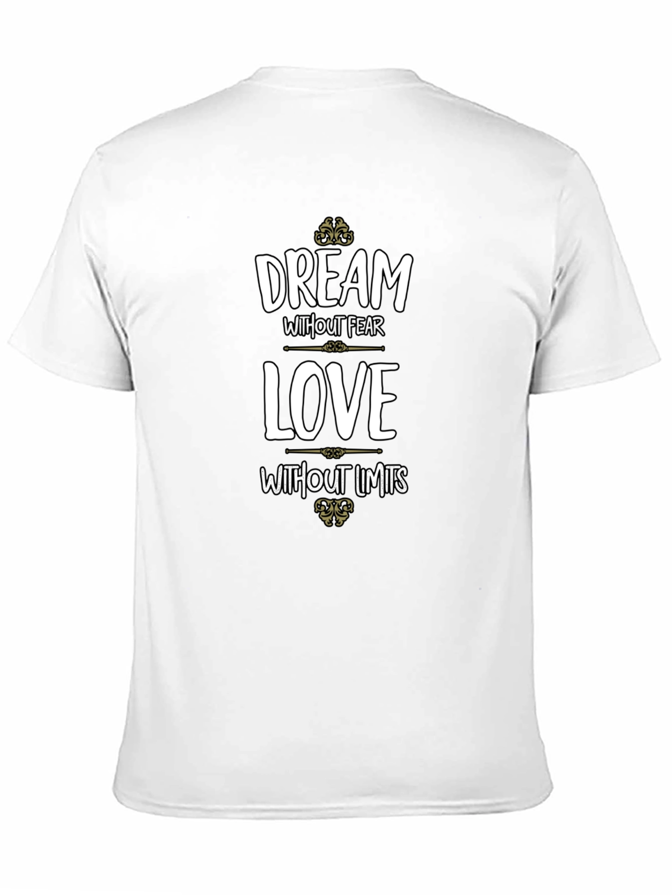 Dream Without Fear Graphic T-Shirt