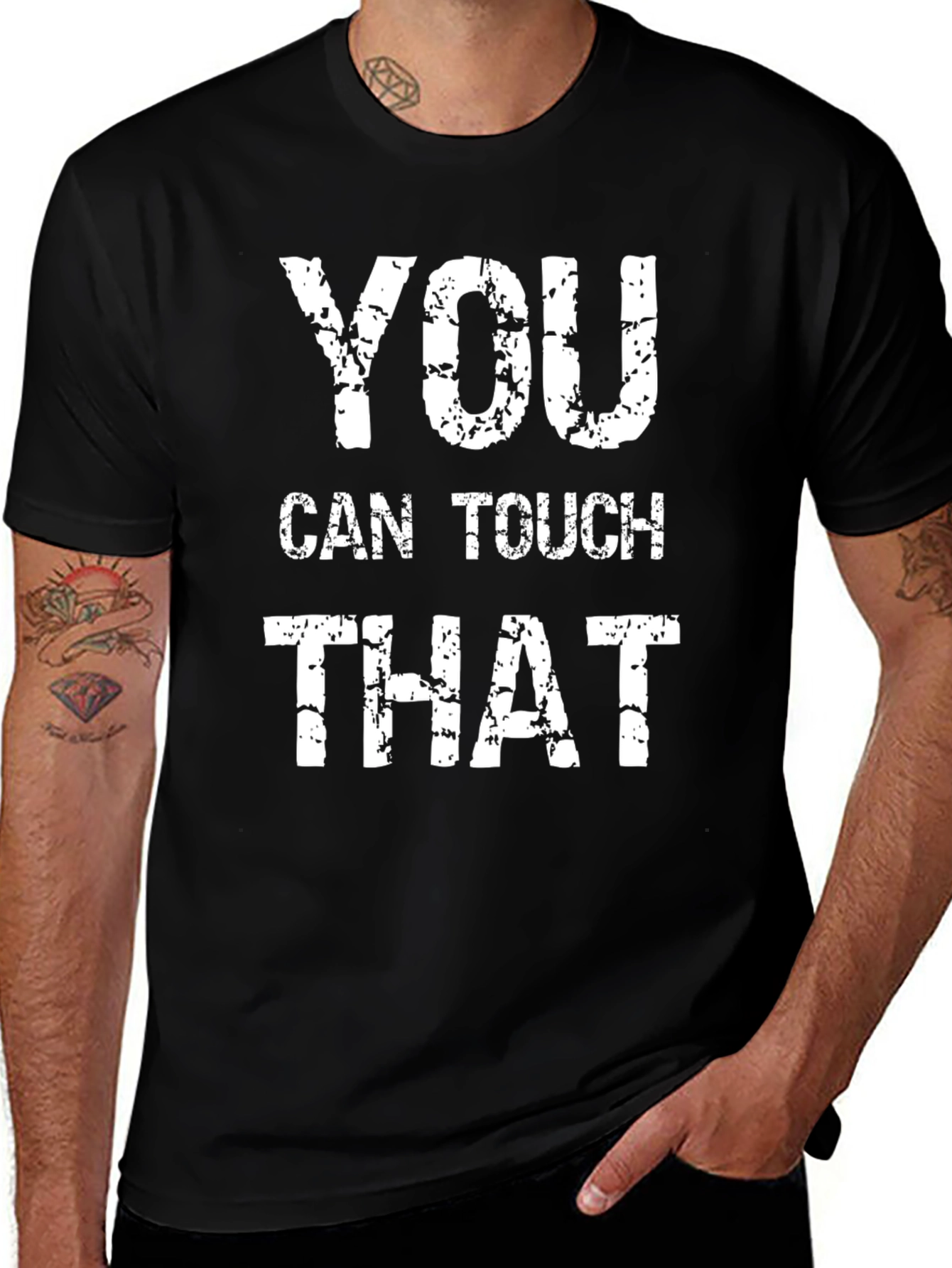 You Can Touch That Graphic T-Shirt