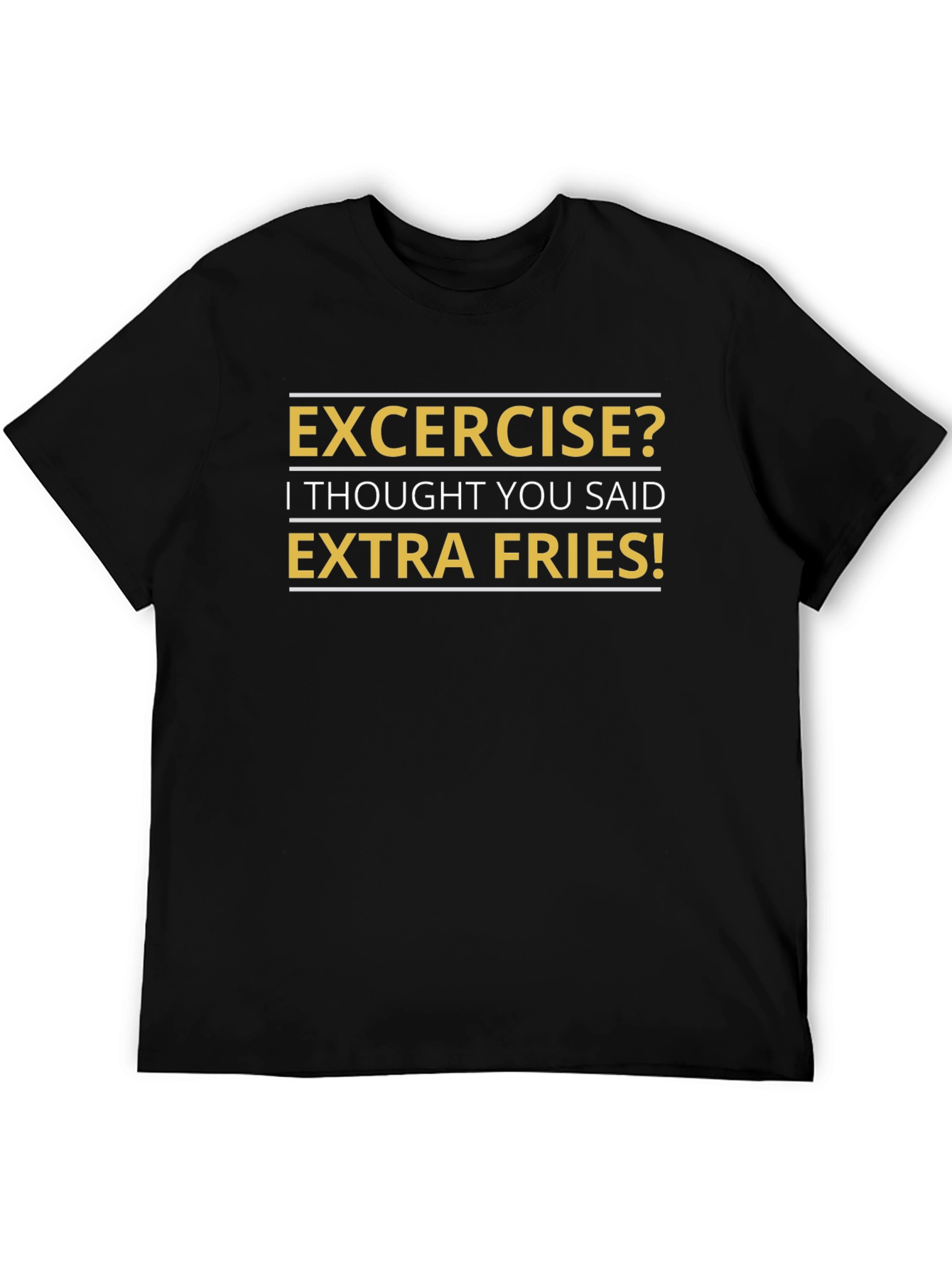 Funny Extra Fries T-Shirt