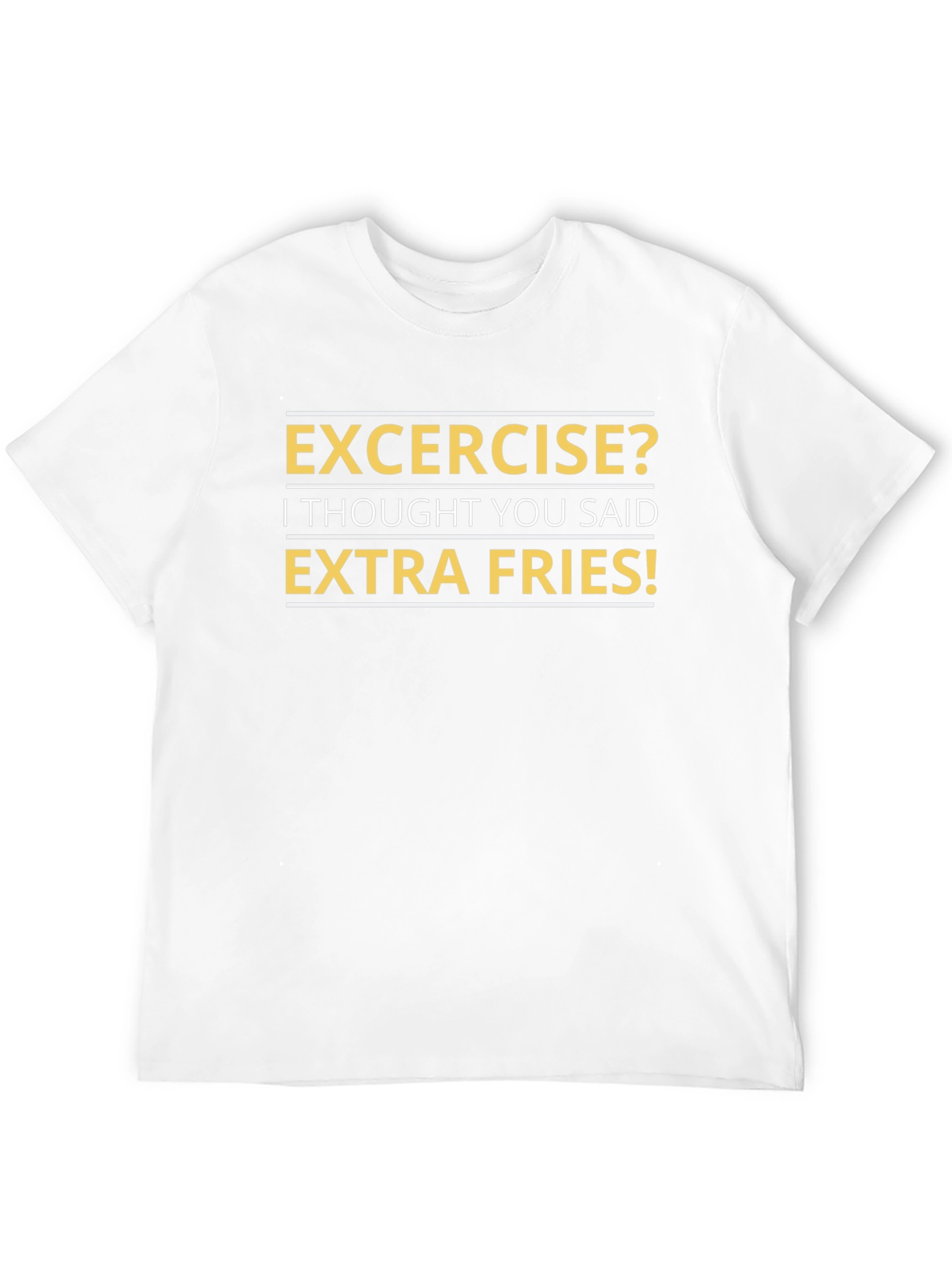 Funny Extra Fries T-Shirt