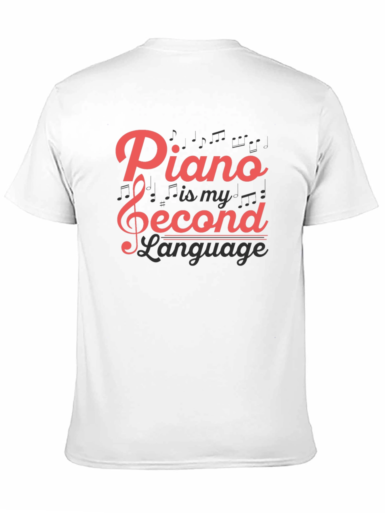 Piano is My Second Language Black T-Shirt