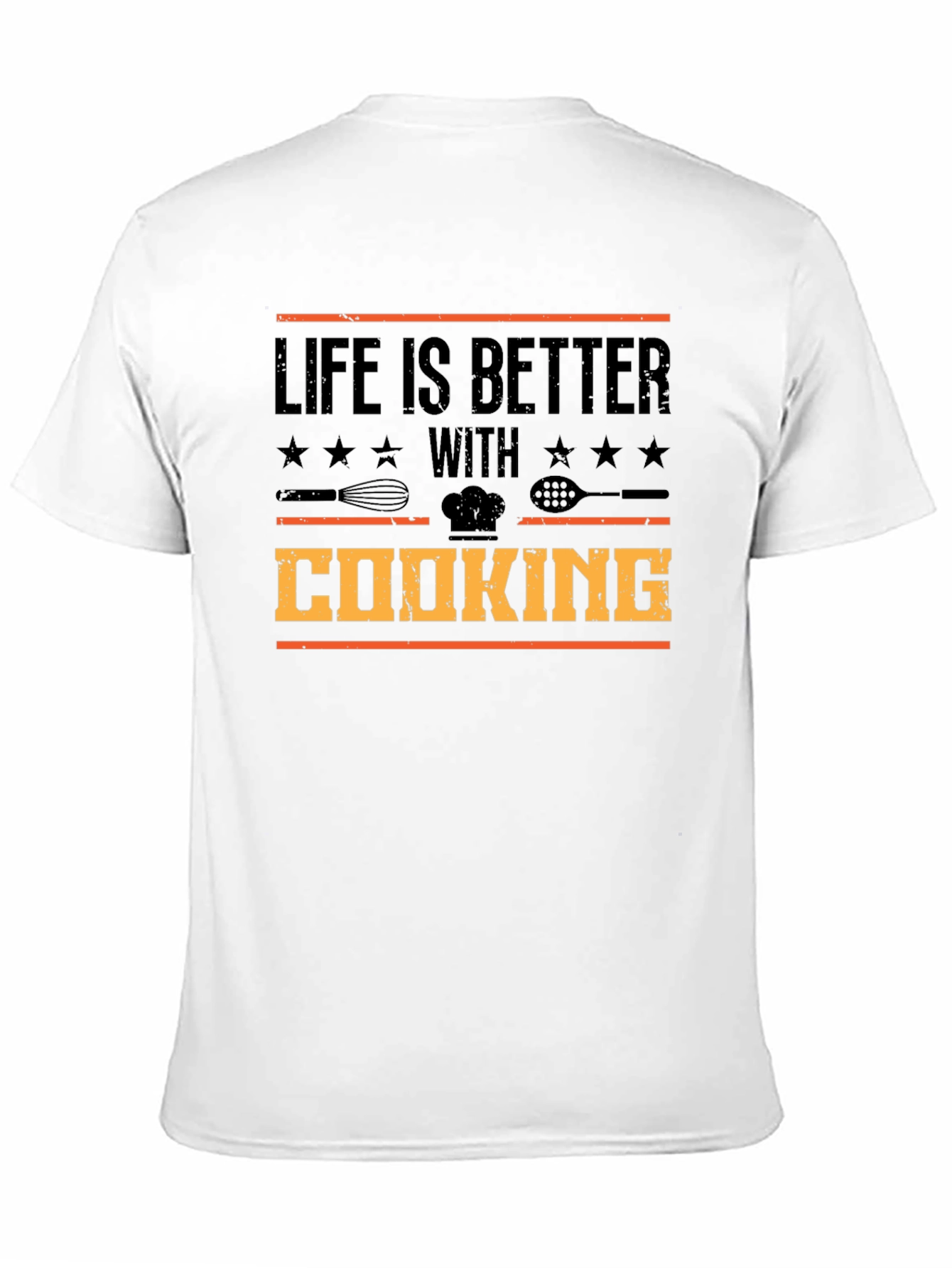Life is Better with Cooking T-Shirt