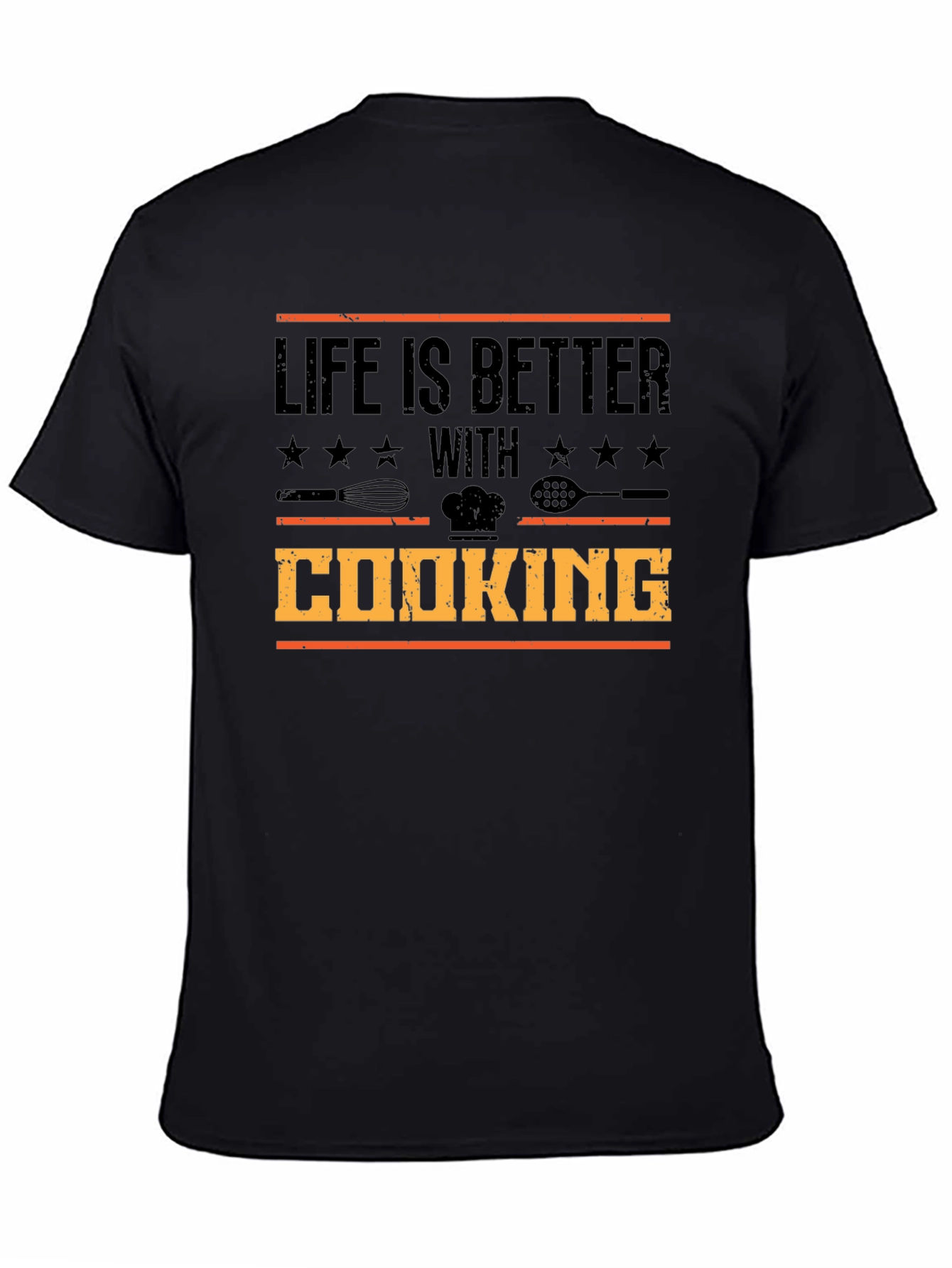 Life is Better with Cooking T-Shirt