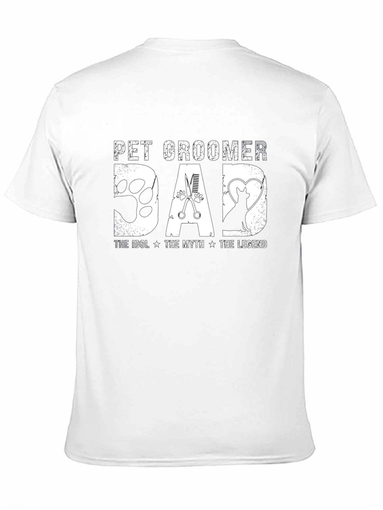 Pet Groomer Dad T-Shirt - Idol Myth Legend