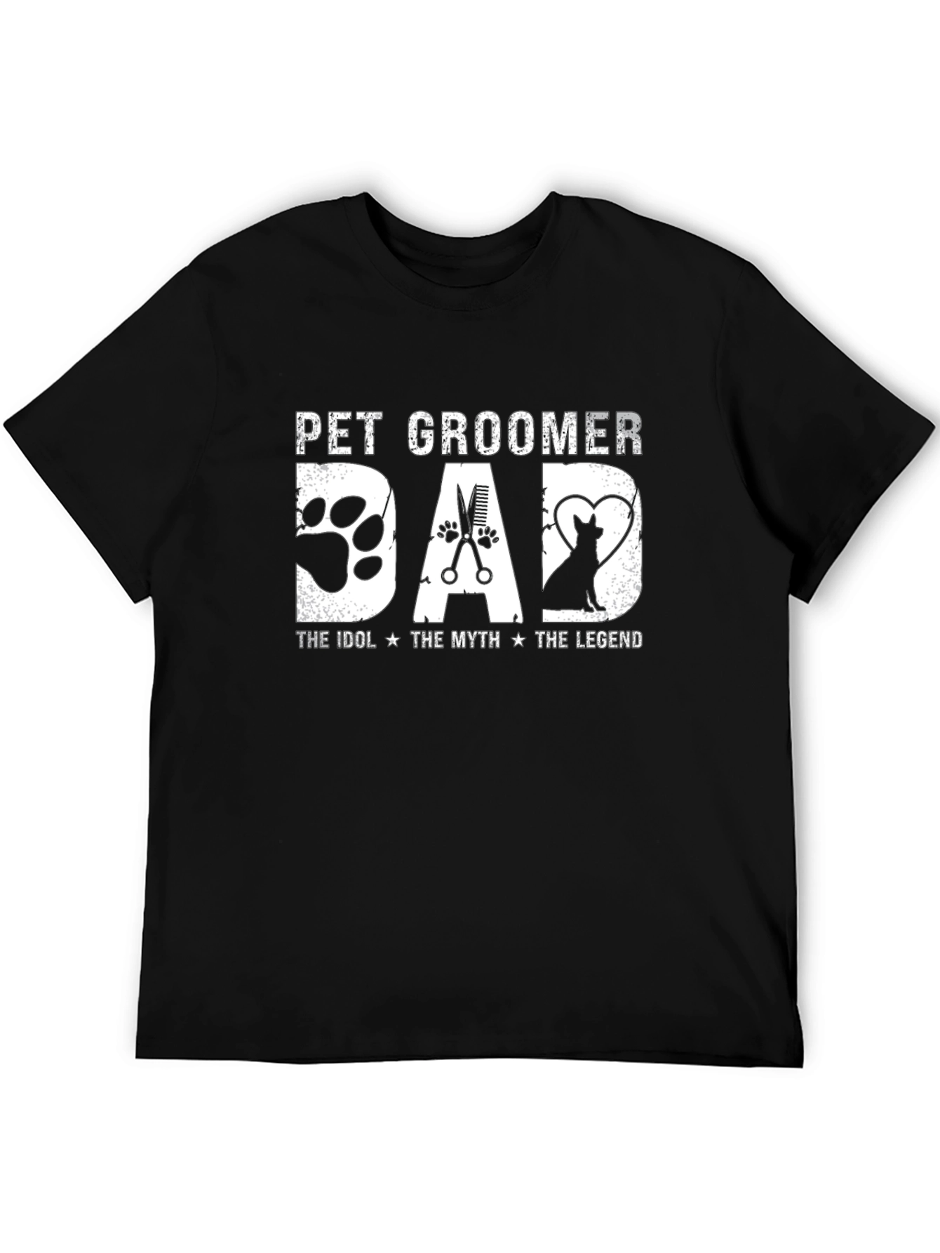Pet Groomer Dad T-Shirt - Idol Myth Legend