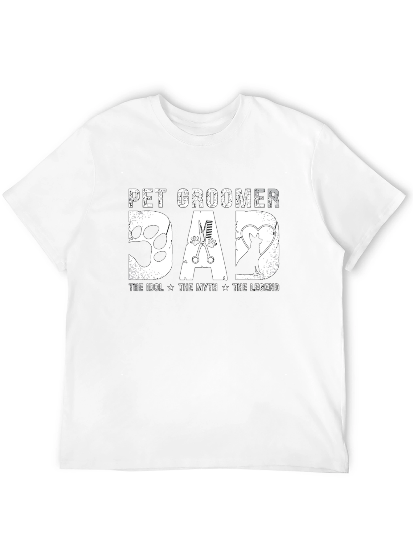 Pet Groomer Dad T-Shirt - Idol Myth Legend