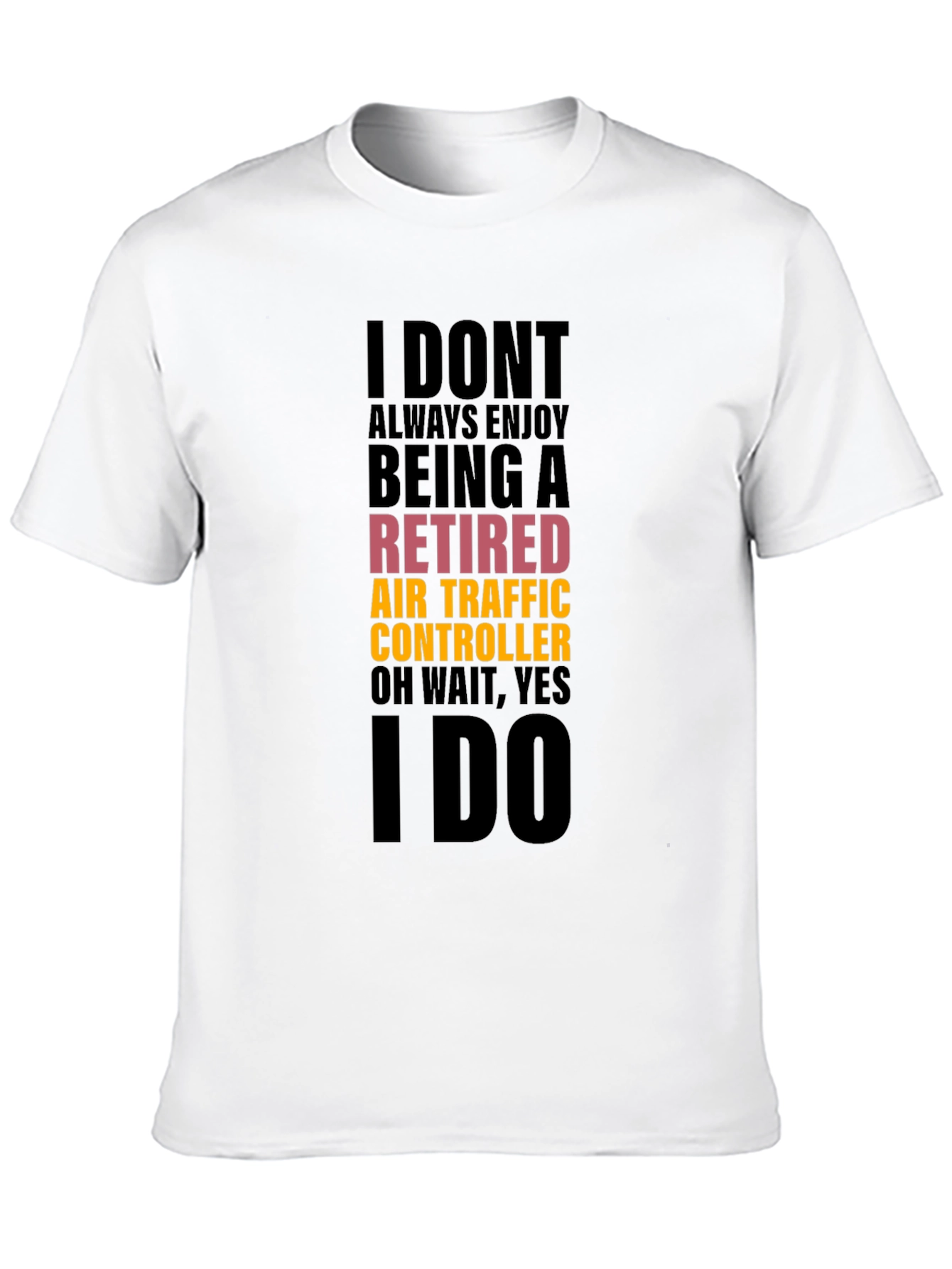 Retired Air Traffic Controller Funny Black T-Shirt