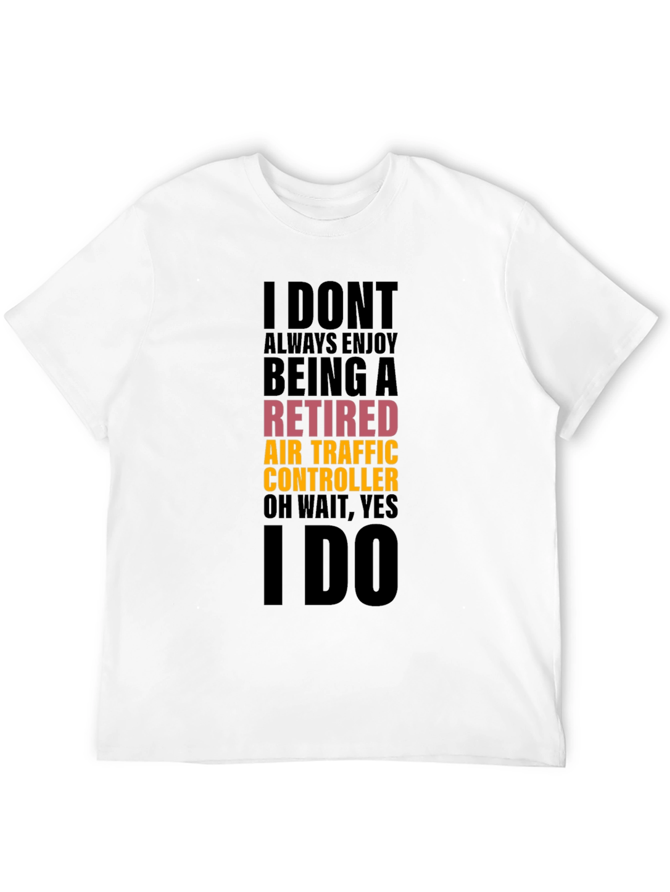Retired Air Traffic Controller Funny Black T-Shirt