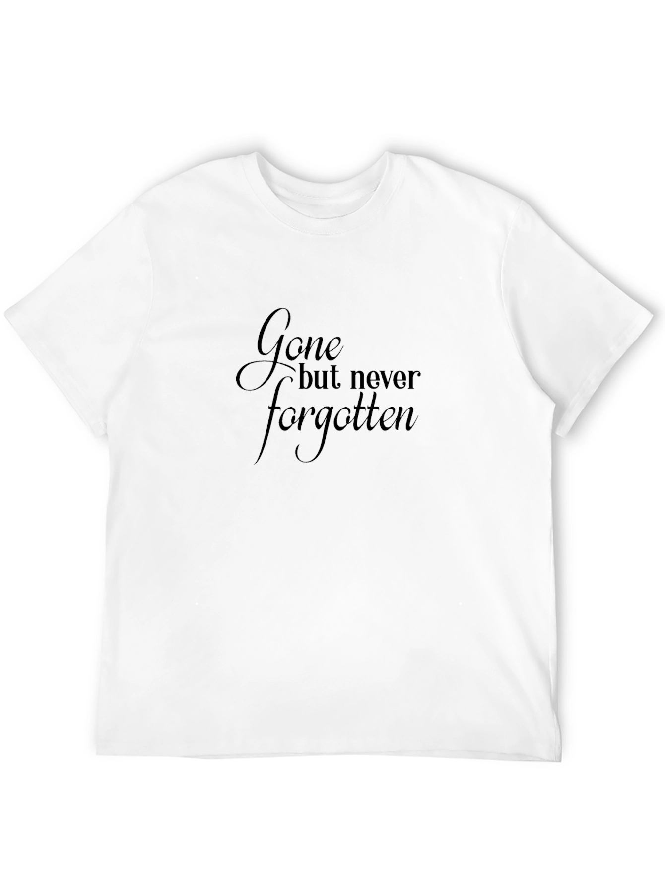 Gone But Never Forgotten Black Graphic Tee