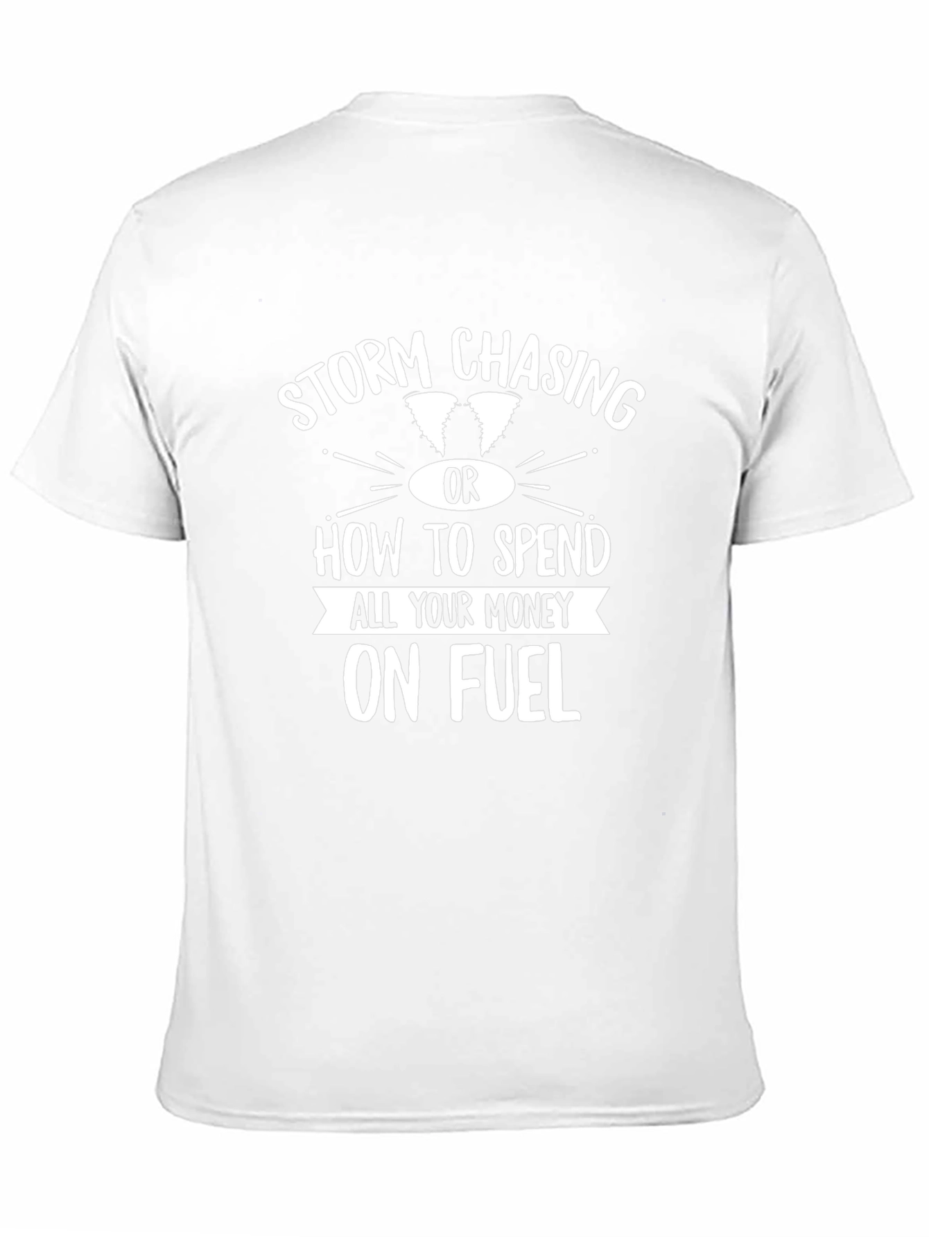 Storm Chasing Fuel Funny Black T-Shirt