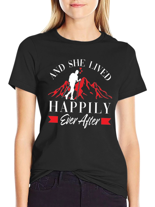 And She Lived Happily Ever After Hiker T-Shirt