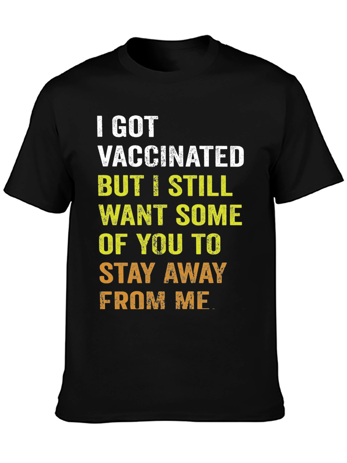 Vaccinated Humor T-Shirt - Stay Away Tee
