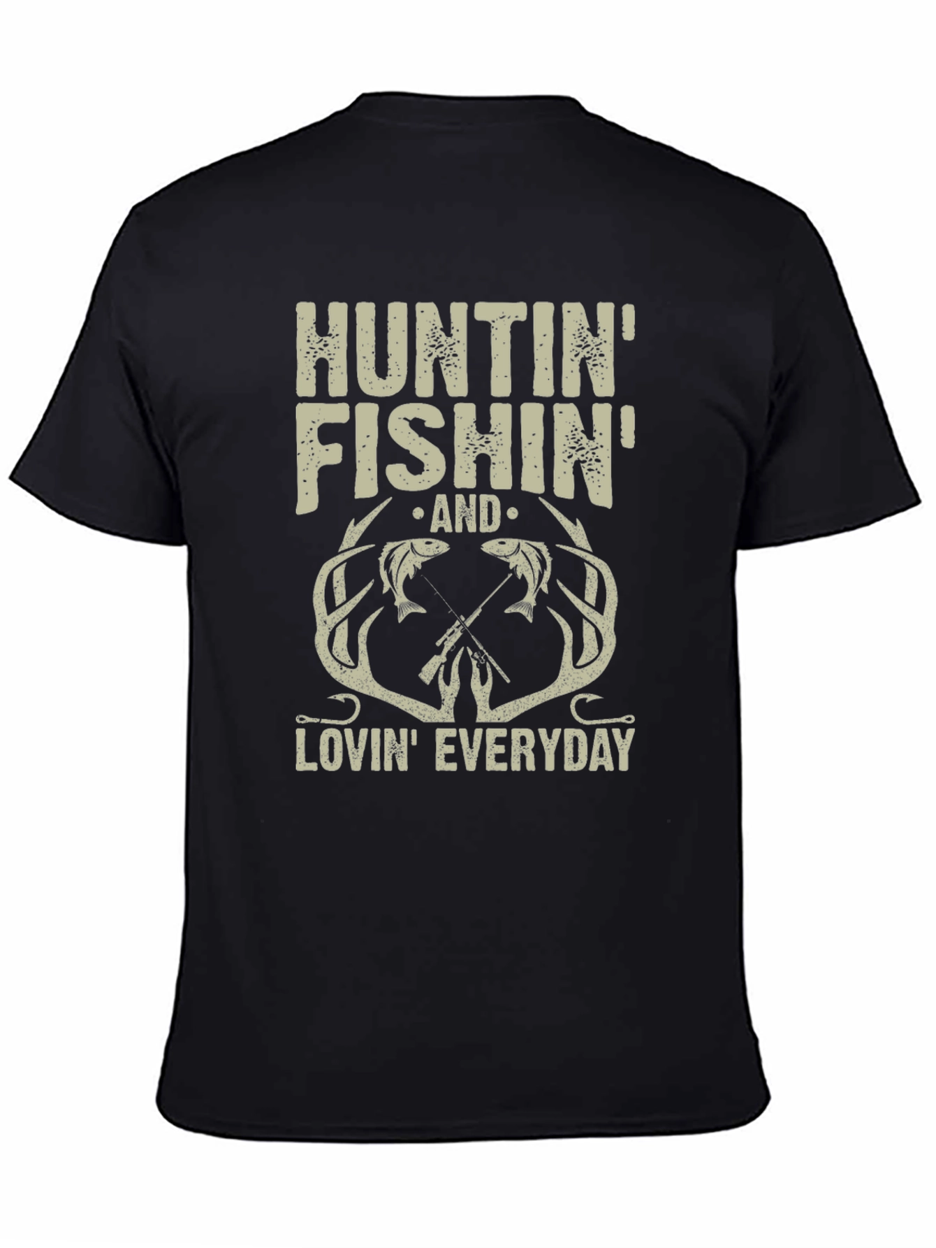 Hunting Fishing Lovin Everyday T-Shirt