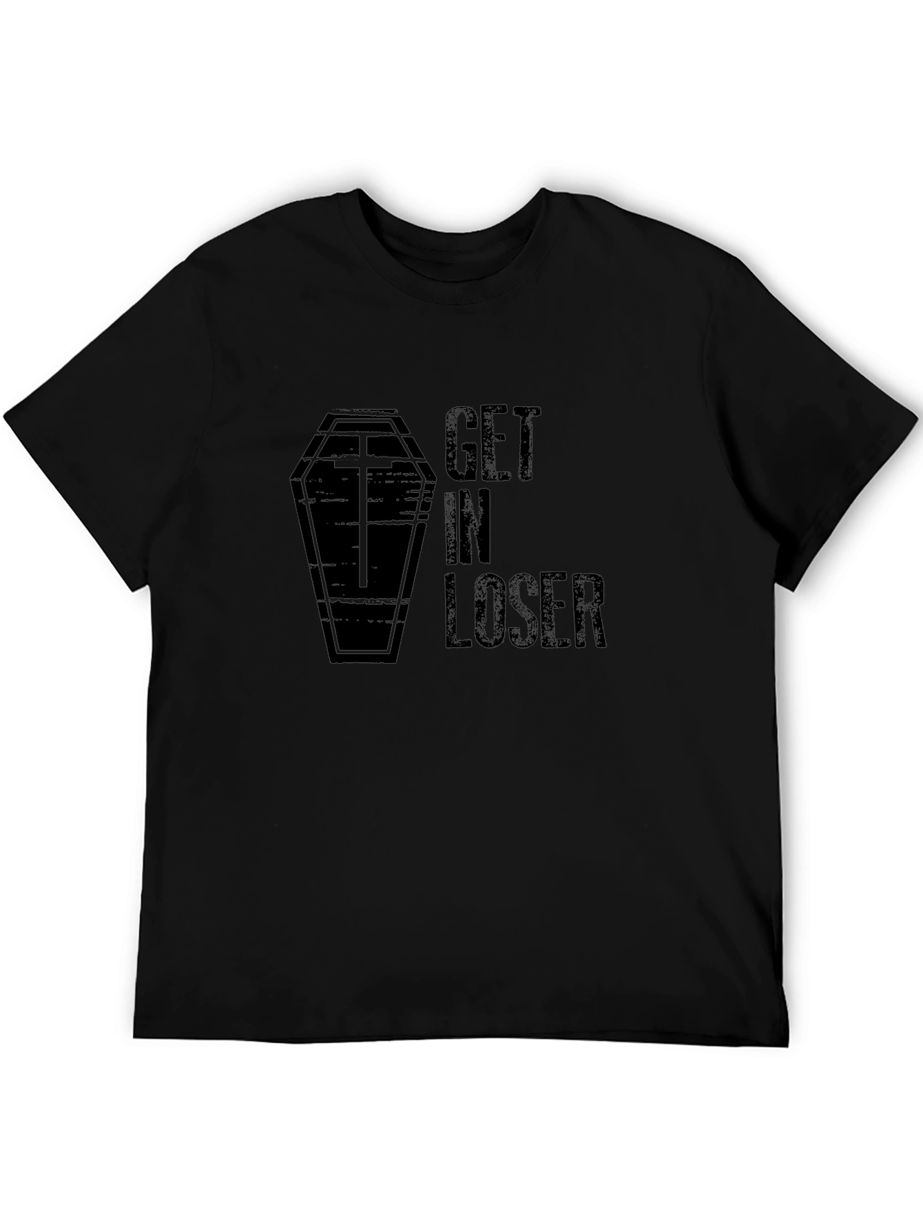 Get In Loser Graphic T-Shirt