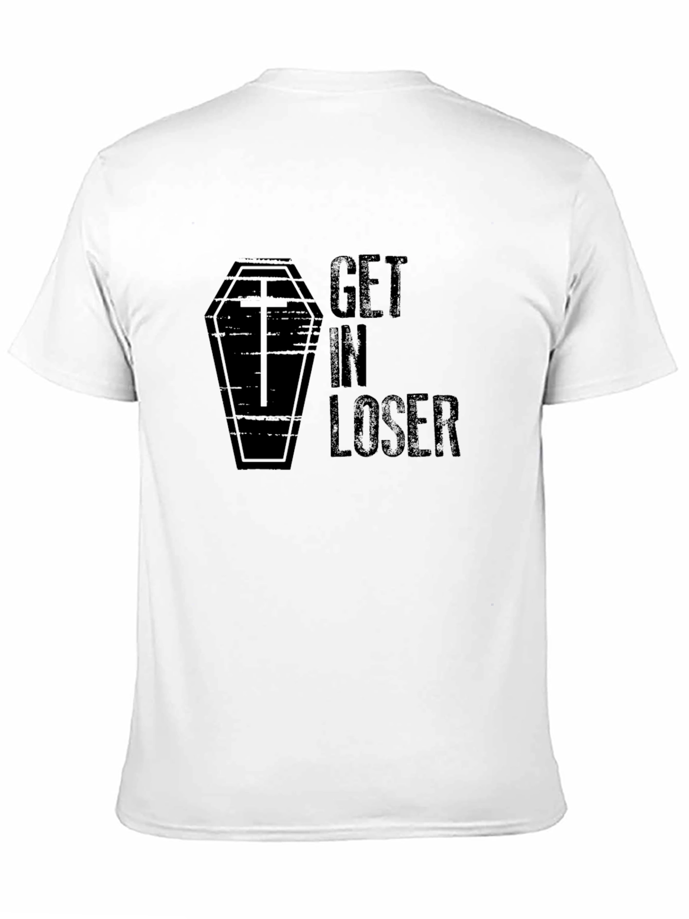 Get In Loser Graphic T-Shirt