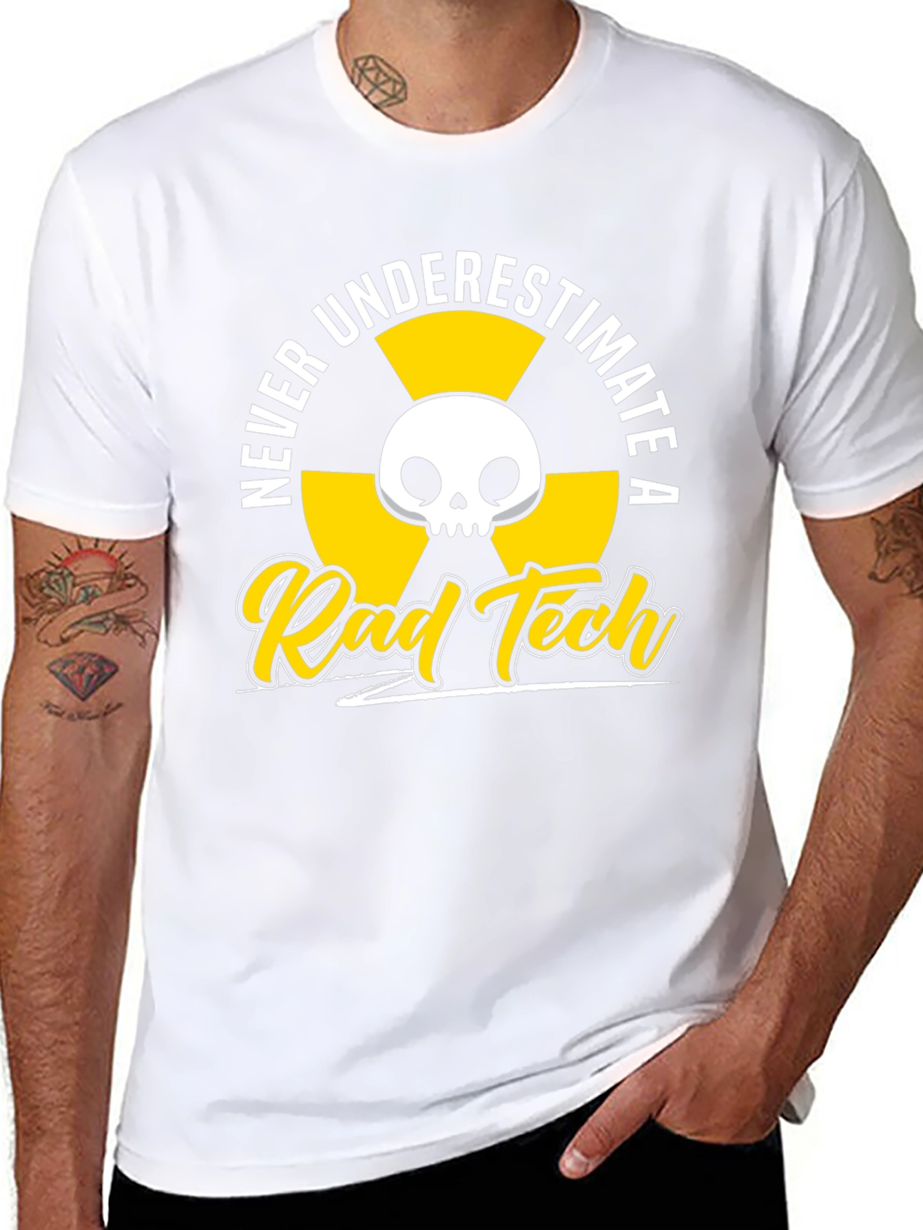 Rad Tech T-Shirt - Never Underestimate!