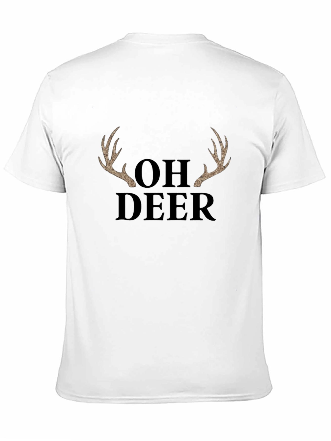 Oh Deer T-Shirt - Novelty Graphic Tee