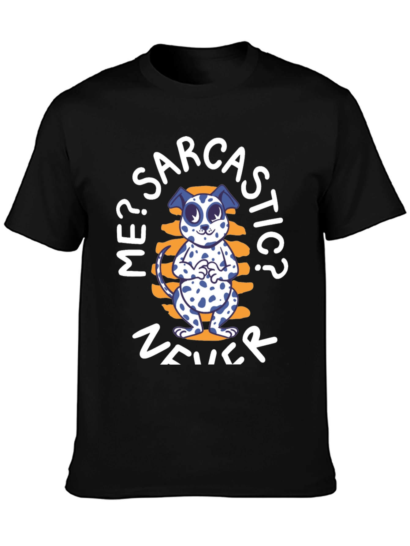 Sarcastic Dog T-Shirt - Funny Graphic Tee