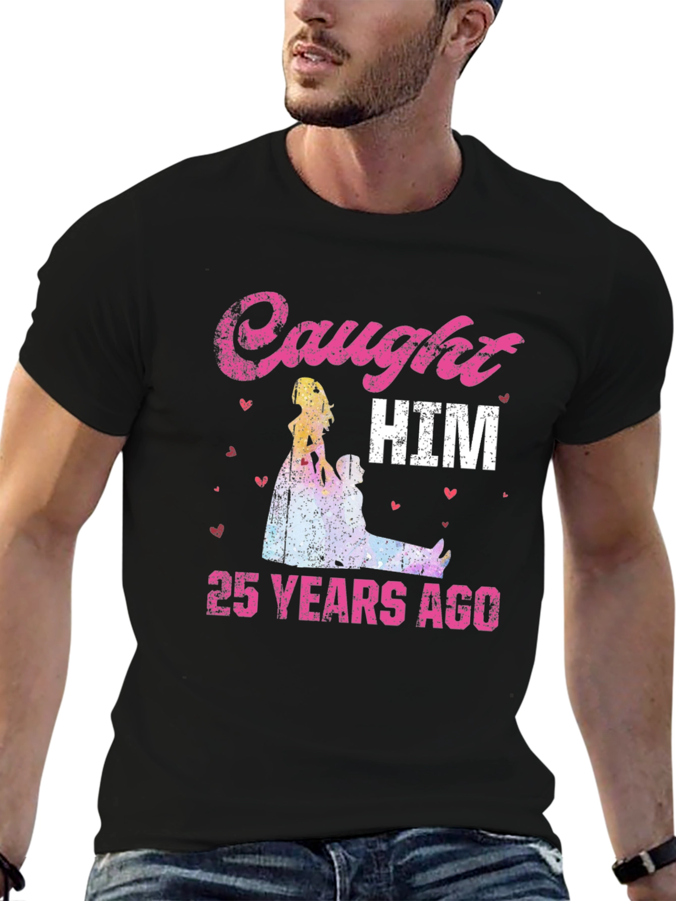 Caught HIM 25 Years Ago T-Shirt