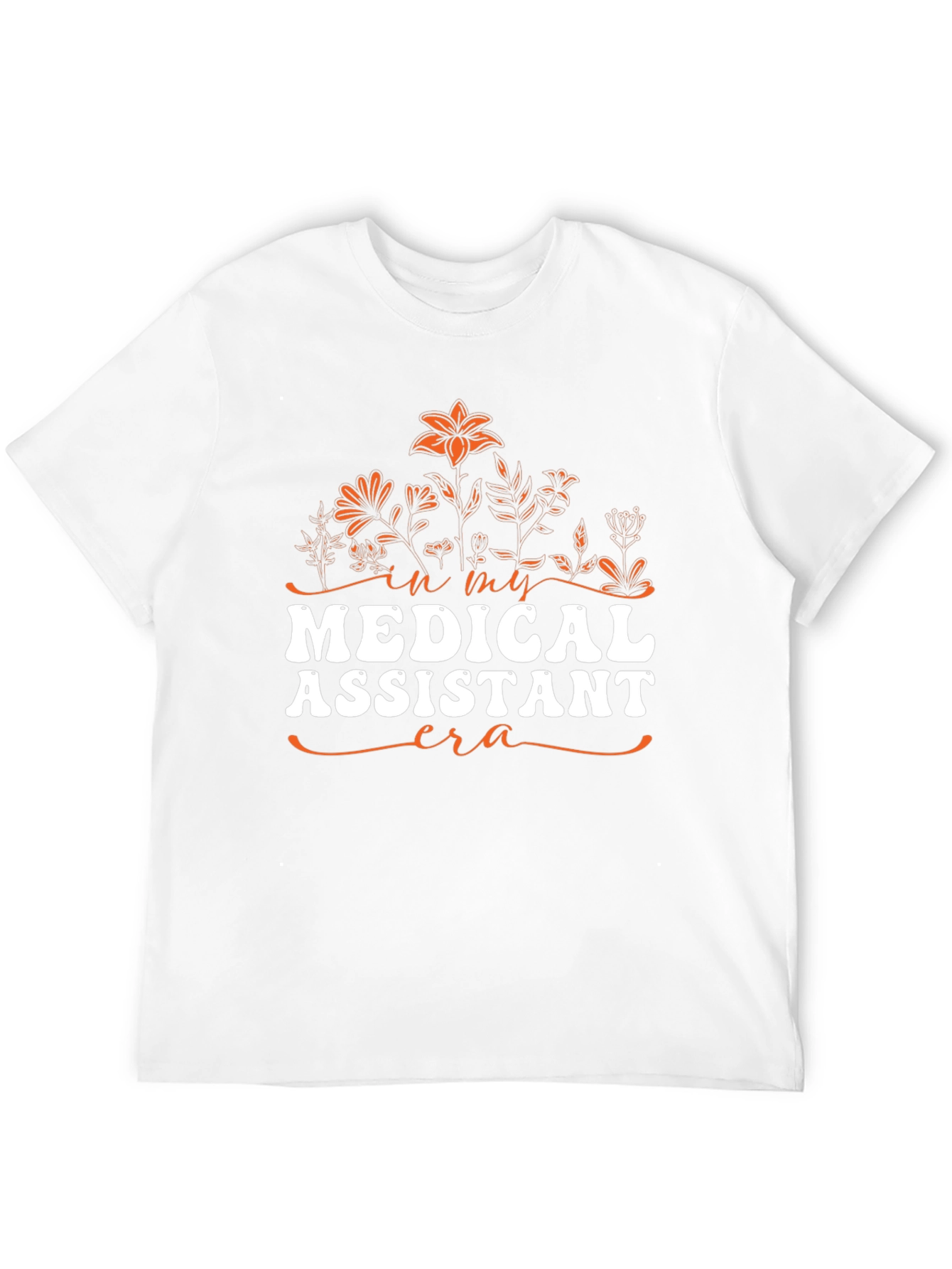 Medical Assistant Era T-Shirt - Floral Design