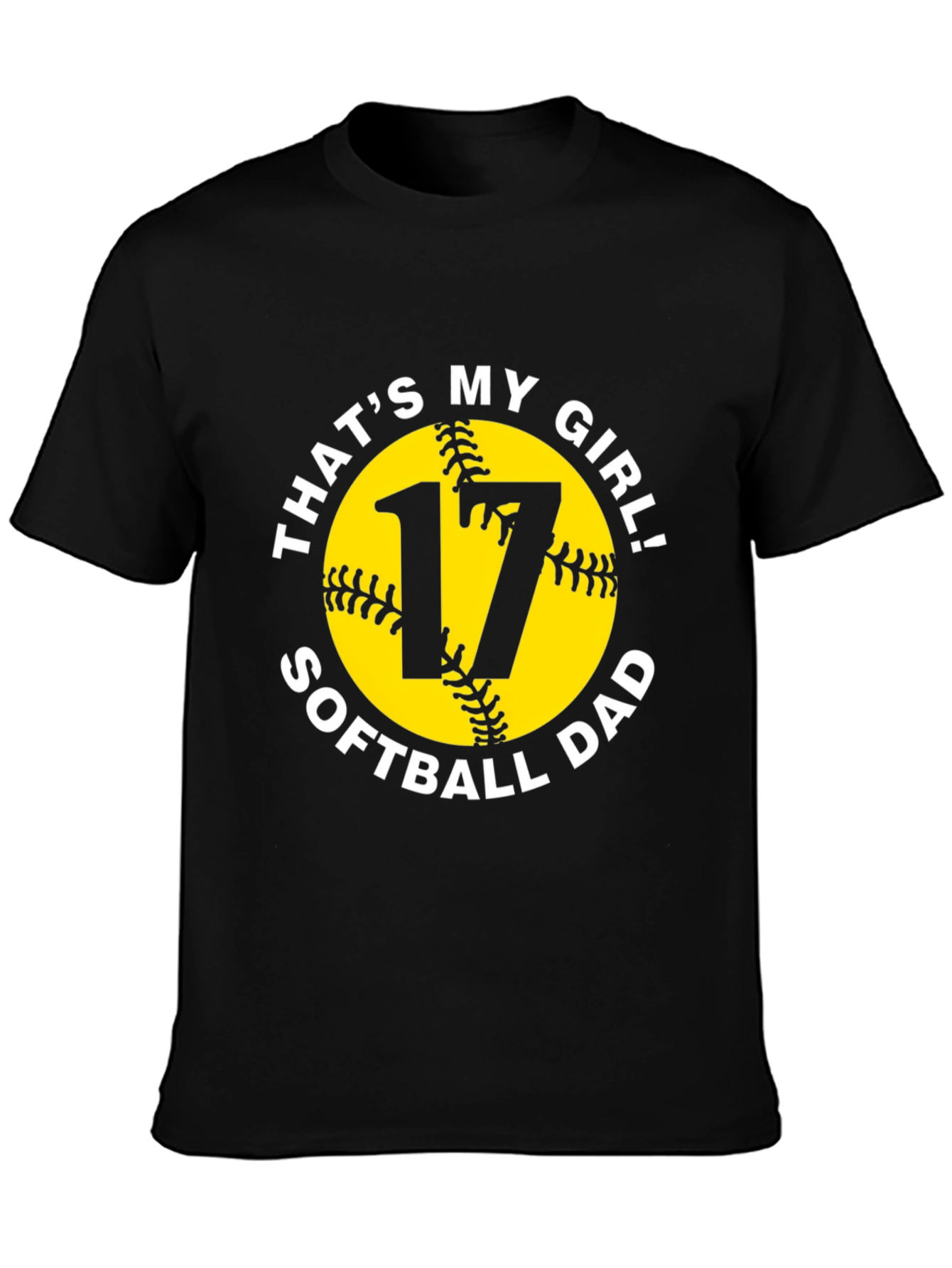 Thats My Girl! Softball Dad T-Shirt
