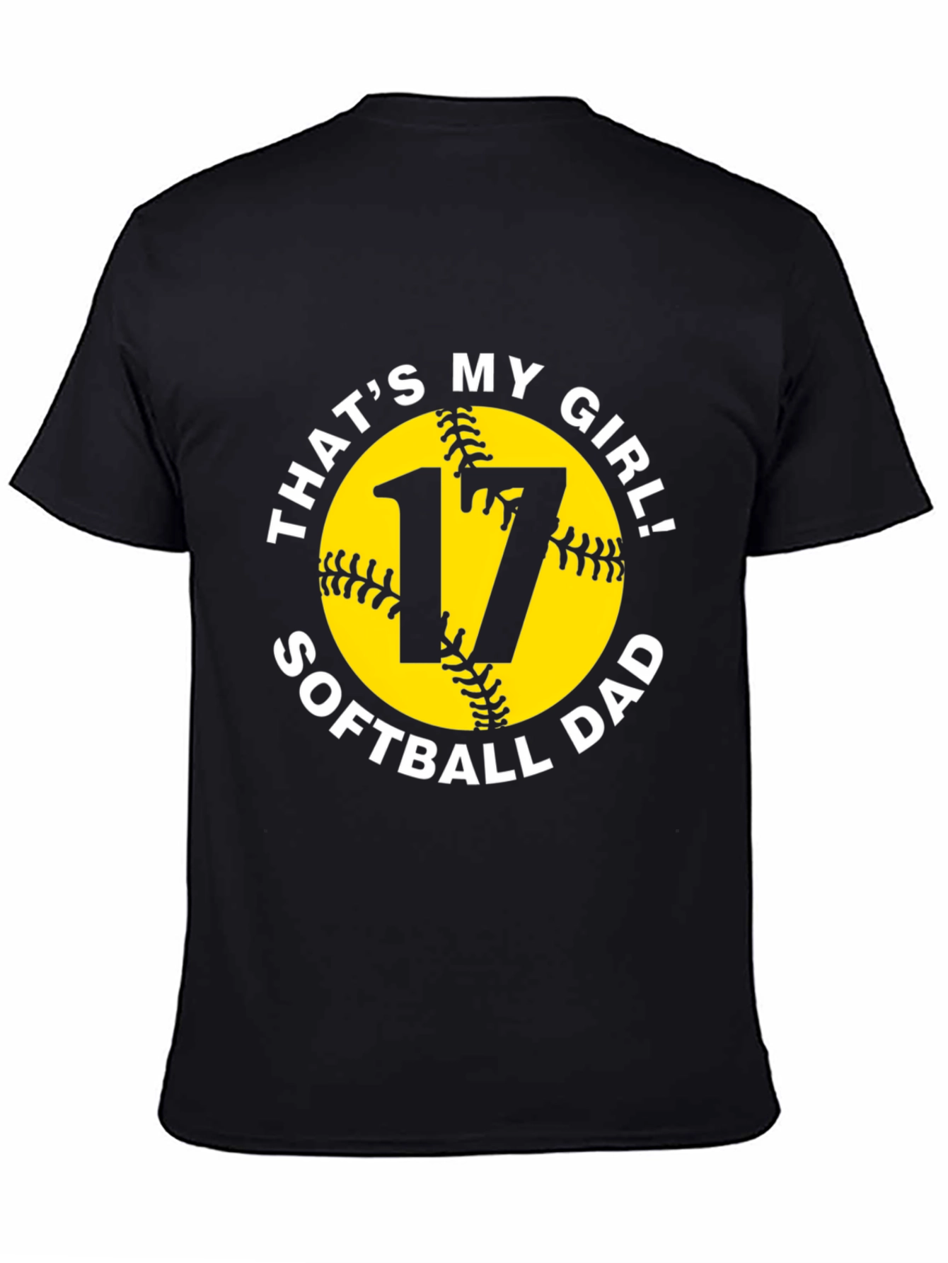 Thats My Girl! Softball Dad T-Shirt