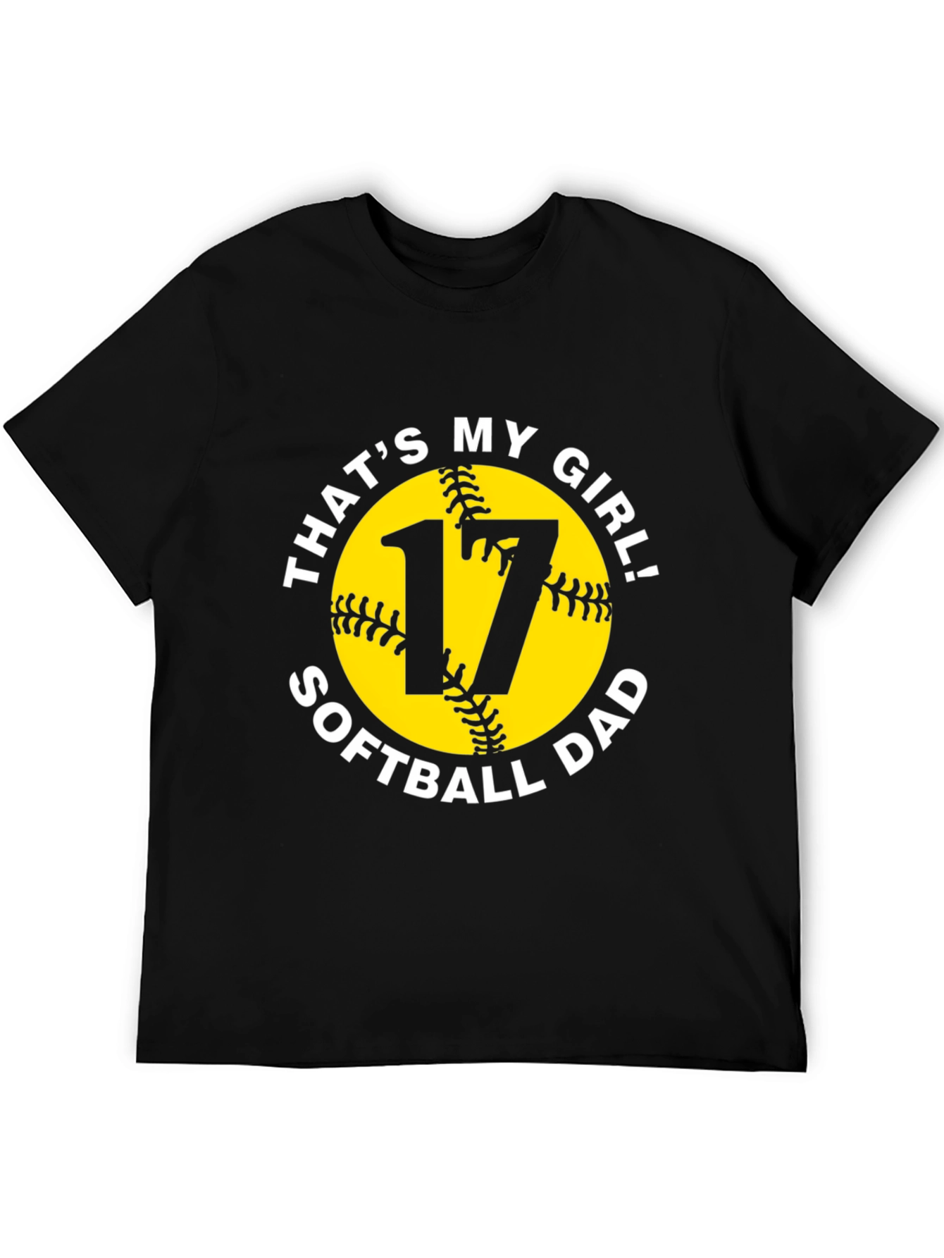 Thats My Girl! Softball Dad T-Shirt