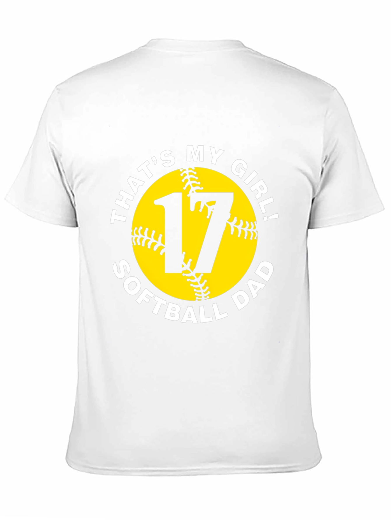 Thats My Girl! Softball Dad T-Shirt