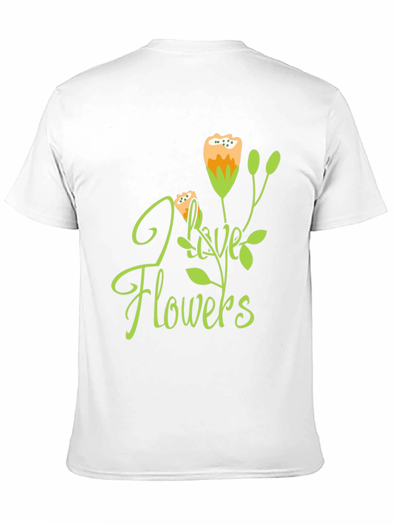 I Love Flowers Graphic Tee - Trendy Casual Wear