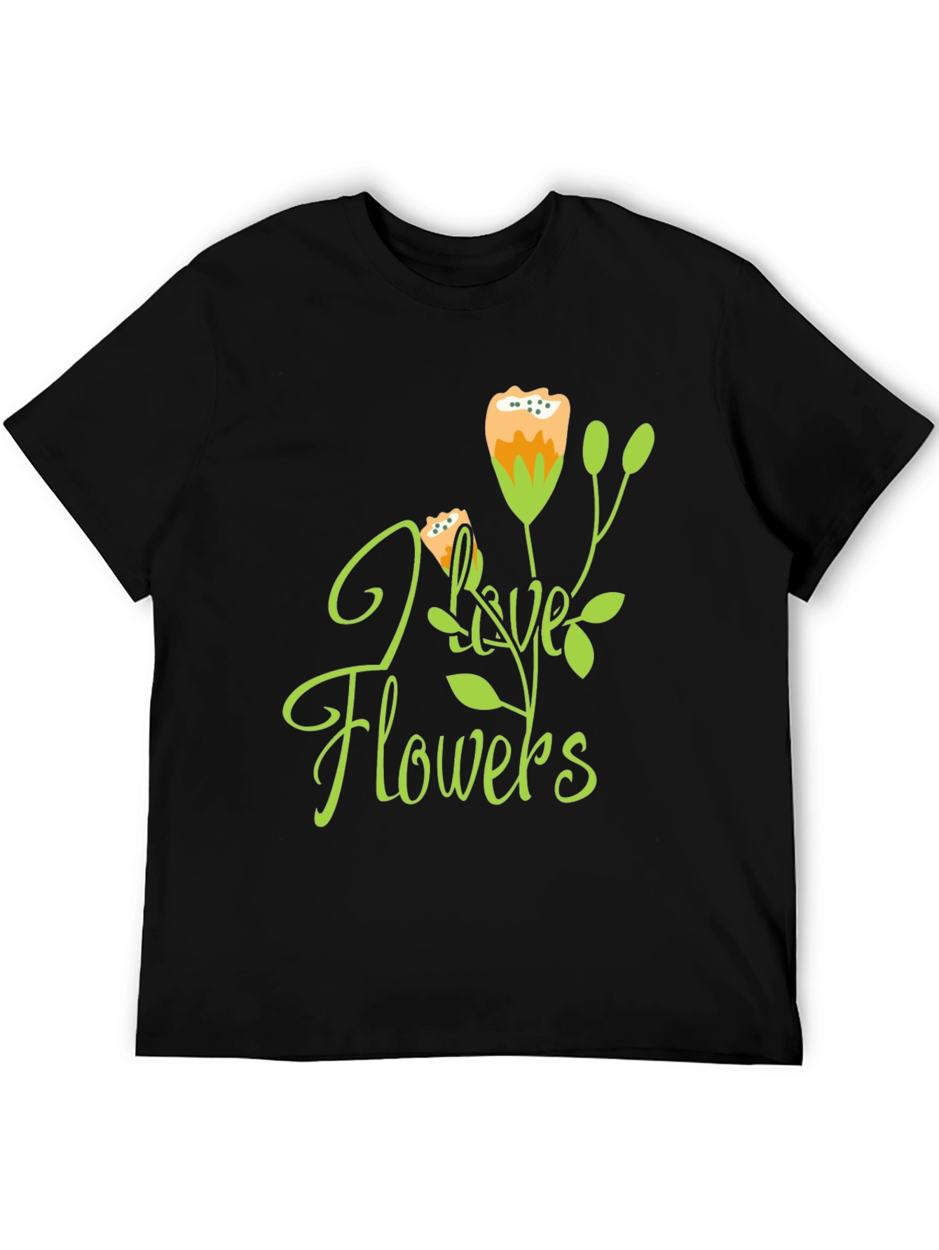 I Love Flowers Graphic Tee - Trendy Casual Wear