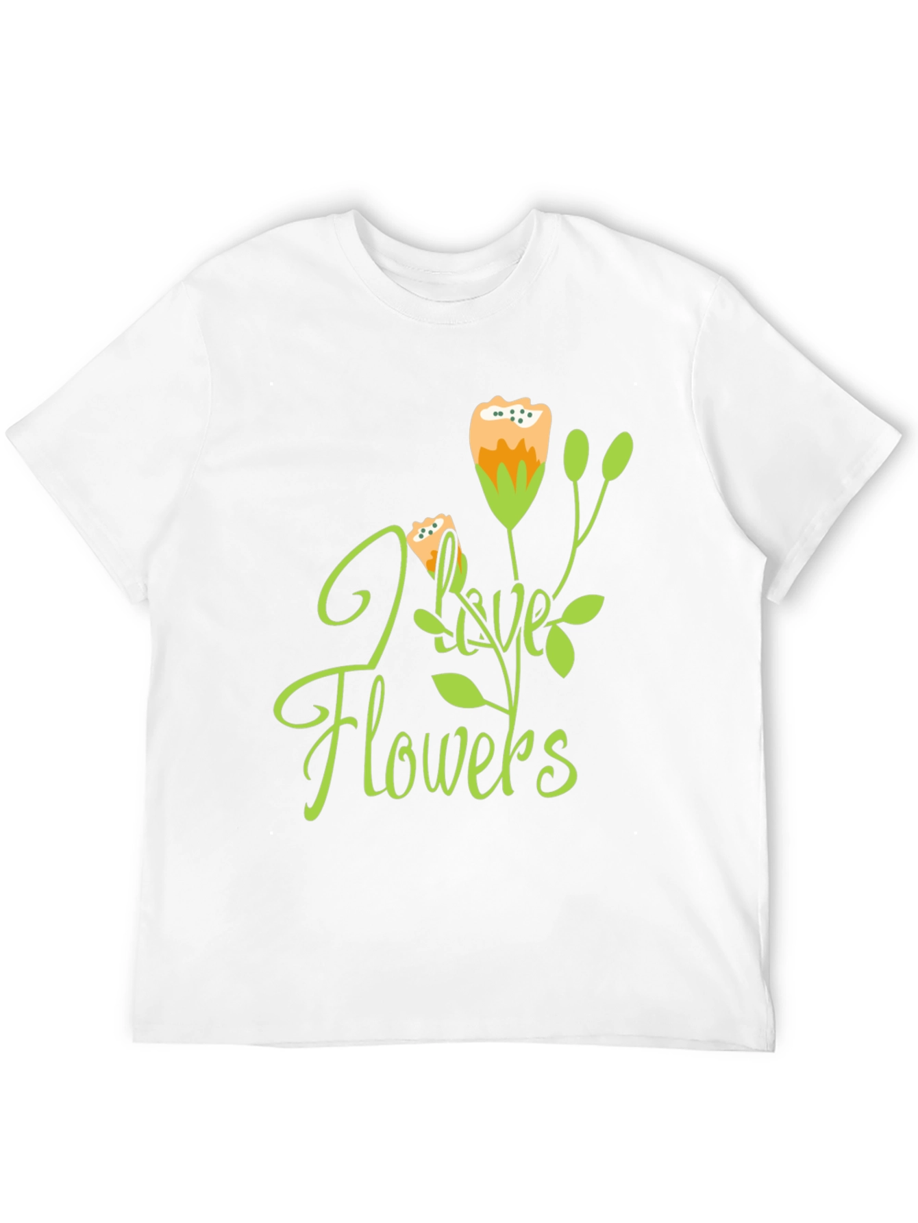 I Love Flowers Graphic Tee - Trendy Casual Wear