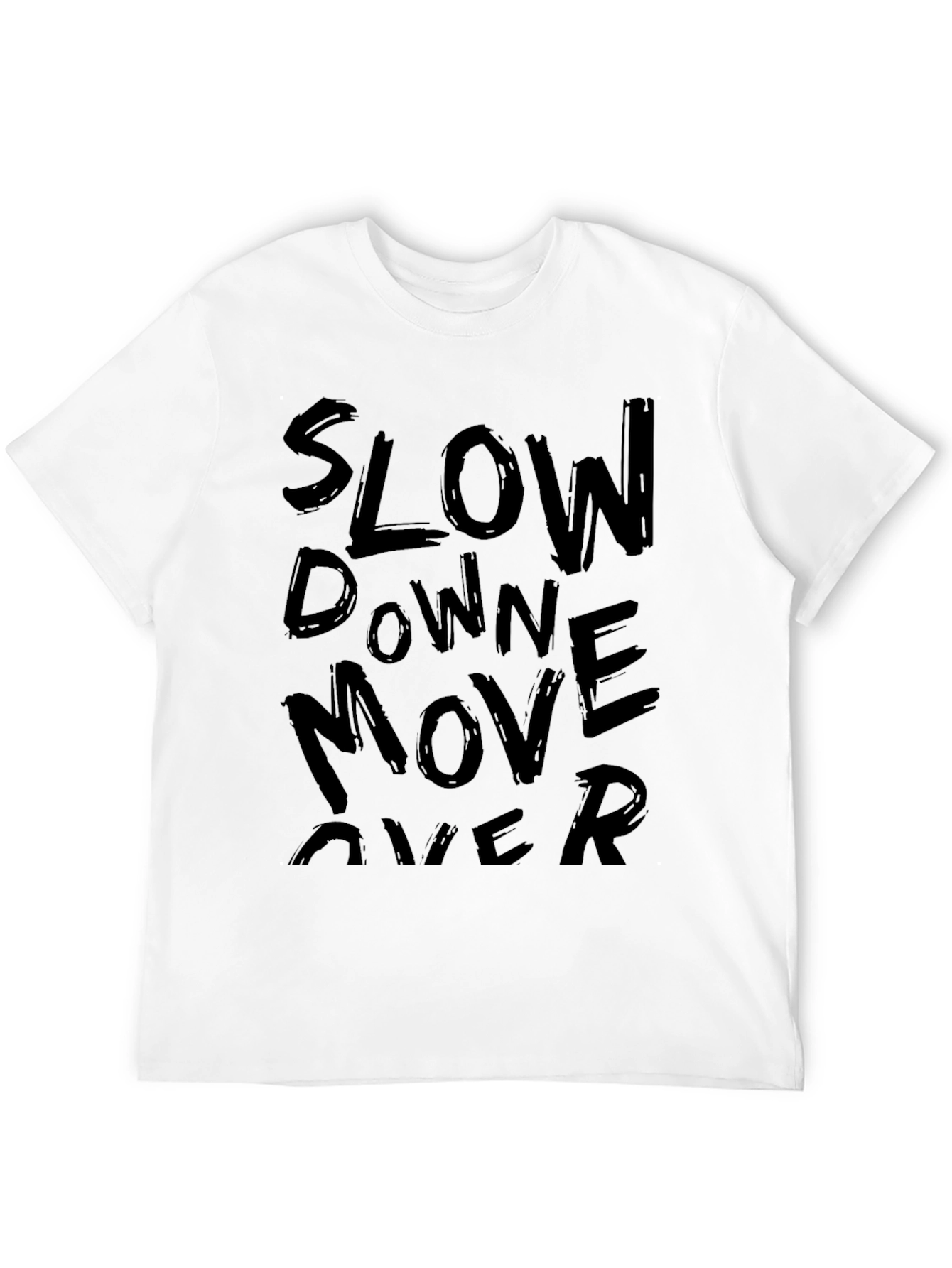 Slow Down Move Over Graphic Tee - Black