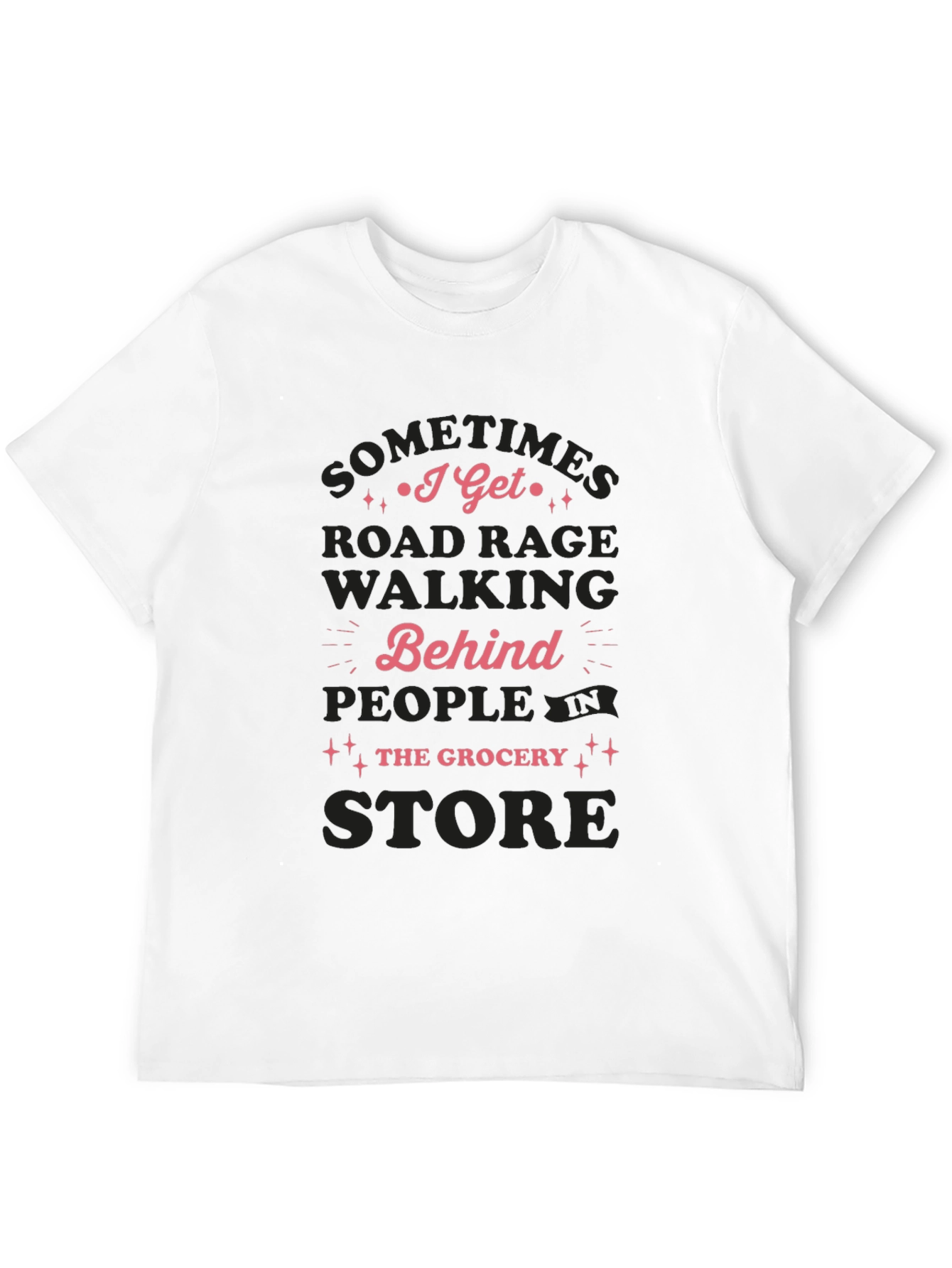 Road Rage Grocery Store Black T-Shirt