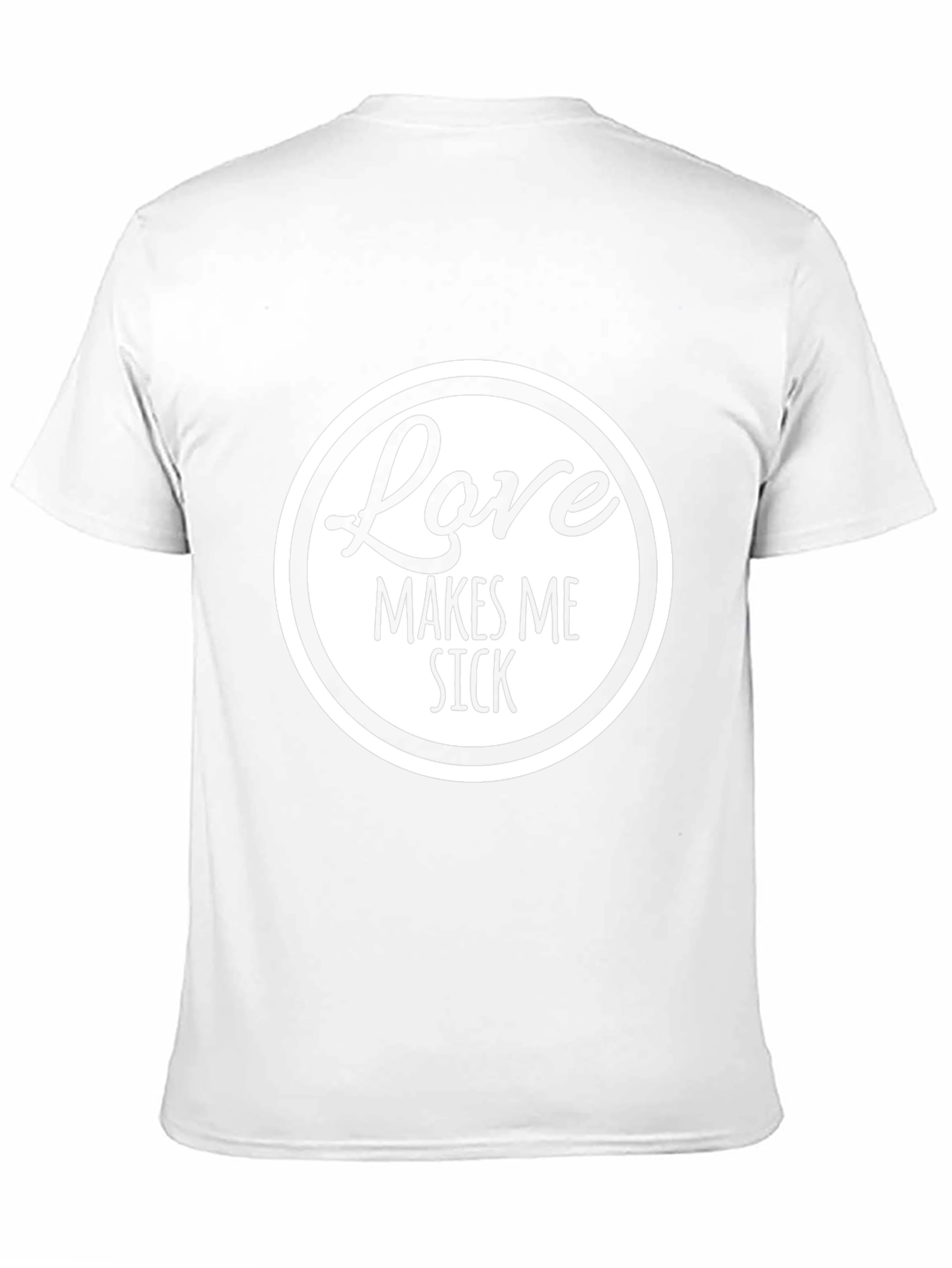 Love Makes Me Sick Funny Graphic Tee