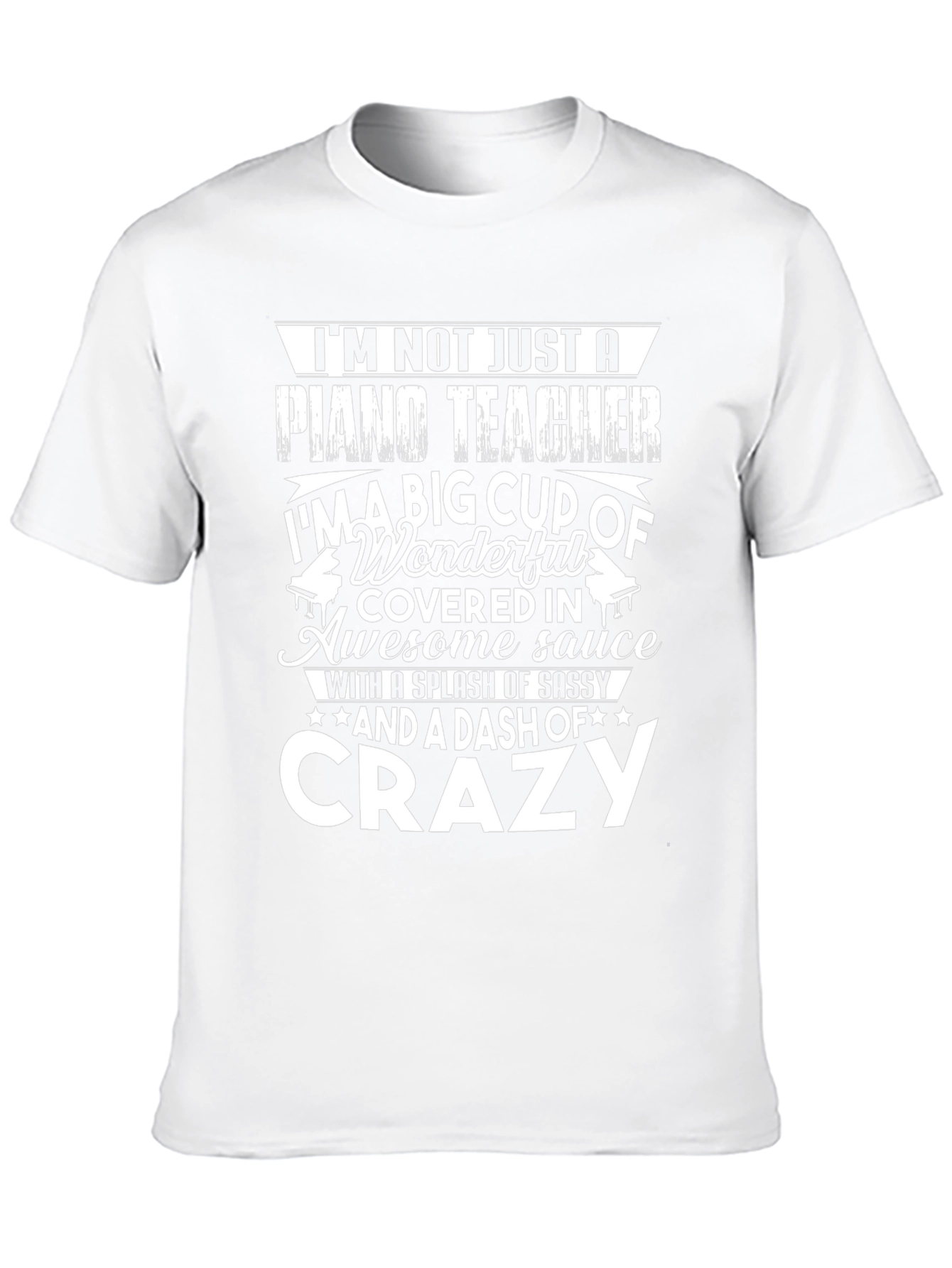 Piano Teacher Crazy Funny T-Shirt
