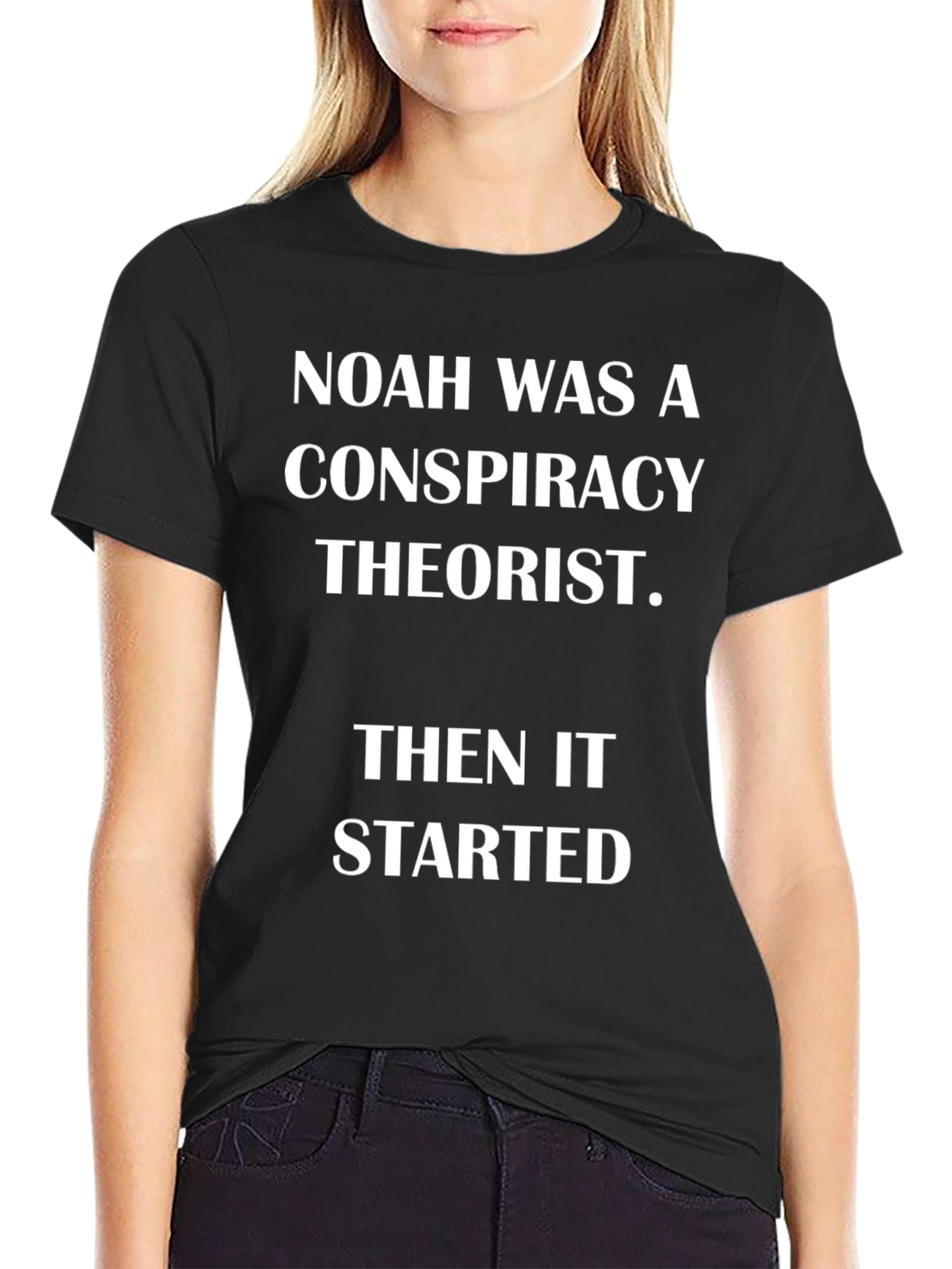 Noah Was A Conspiracy Theorist Graphic T-Shirt