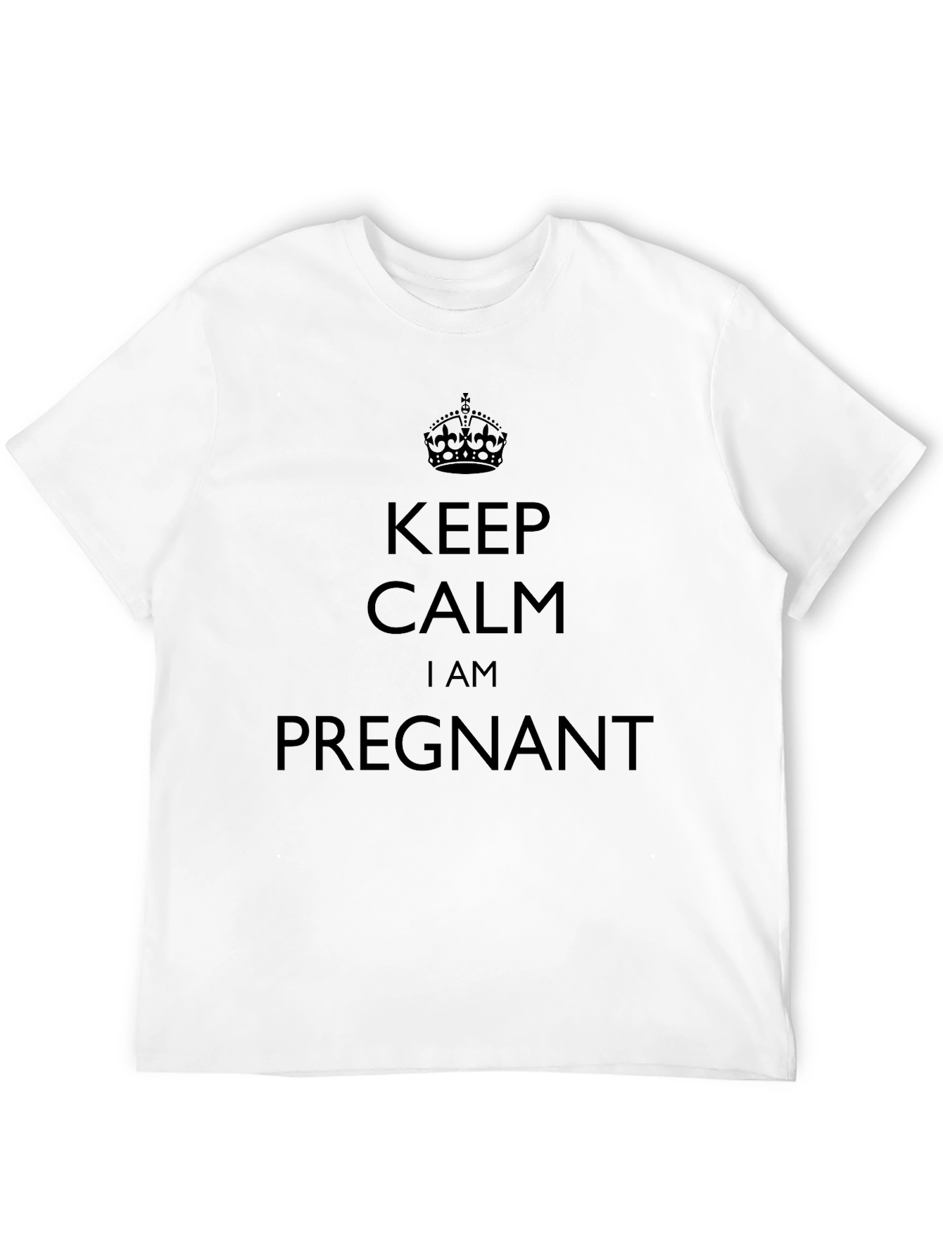Keep Calm I am Pregnant T-Shirt