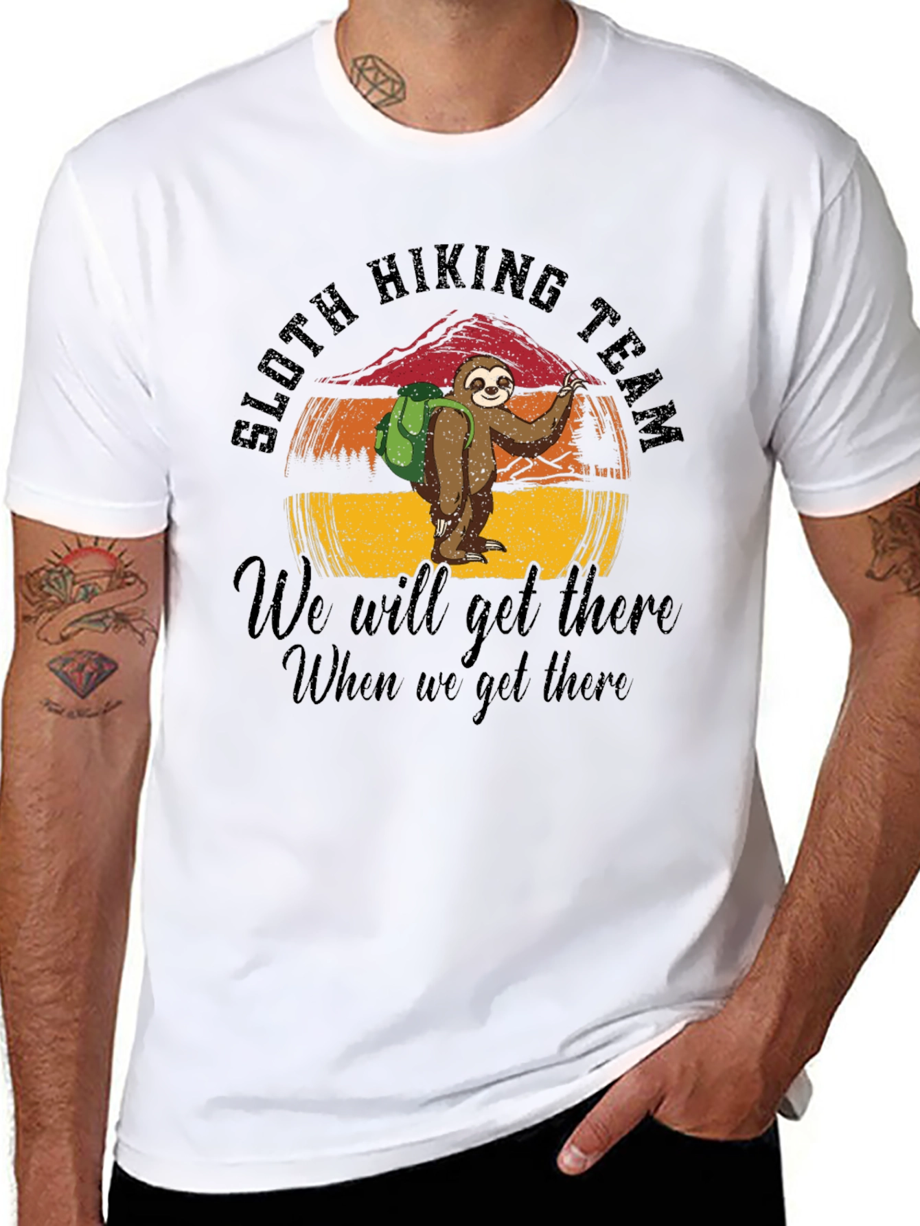 Sloth Hiking Team T-Shirt - We Will Get There
