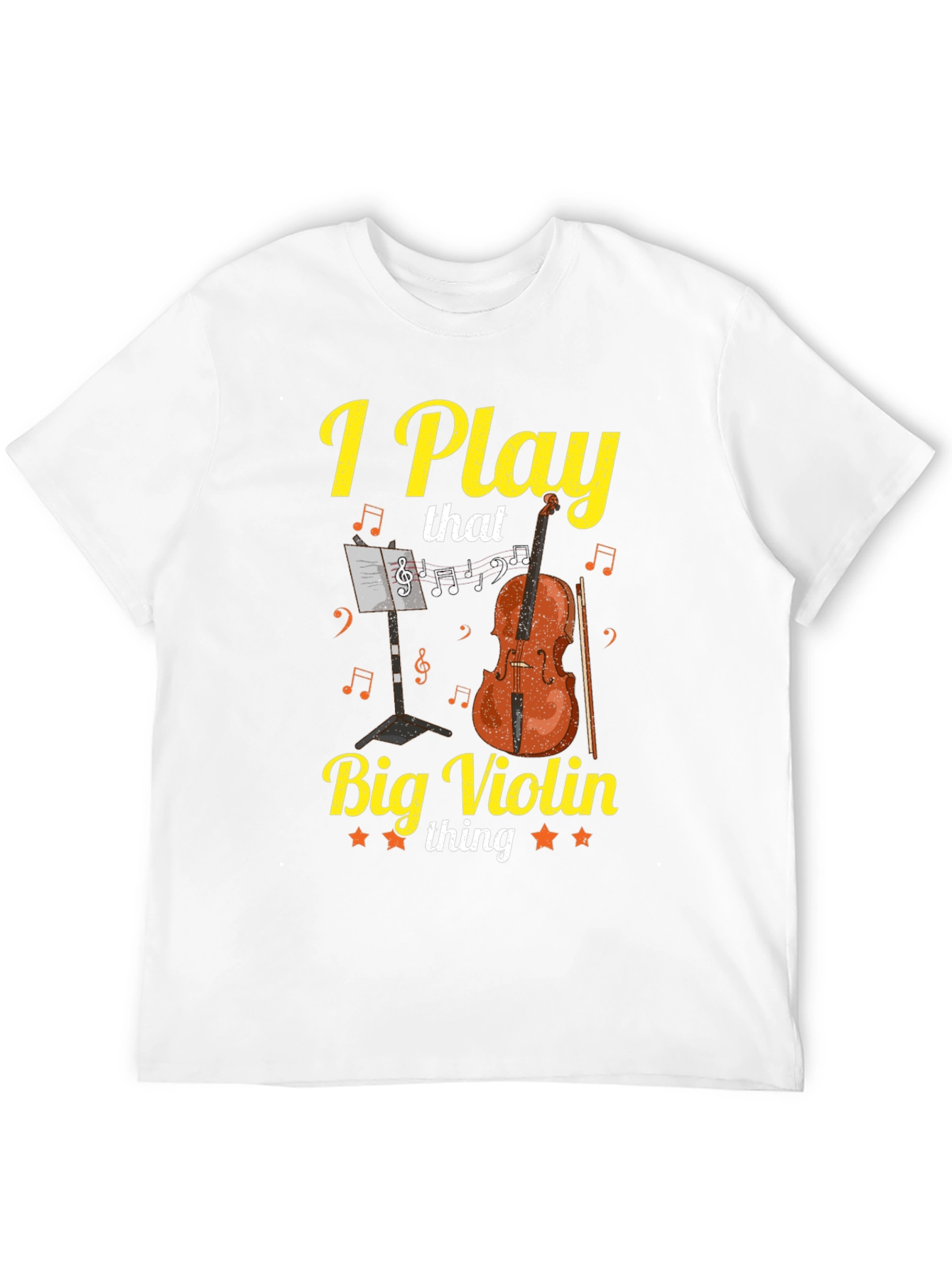 I Play That Big Violin Thing Graphic T-Shirt