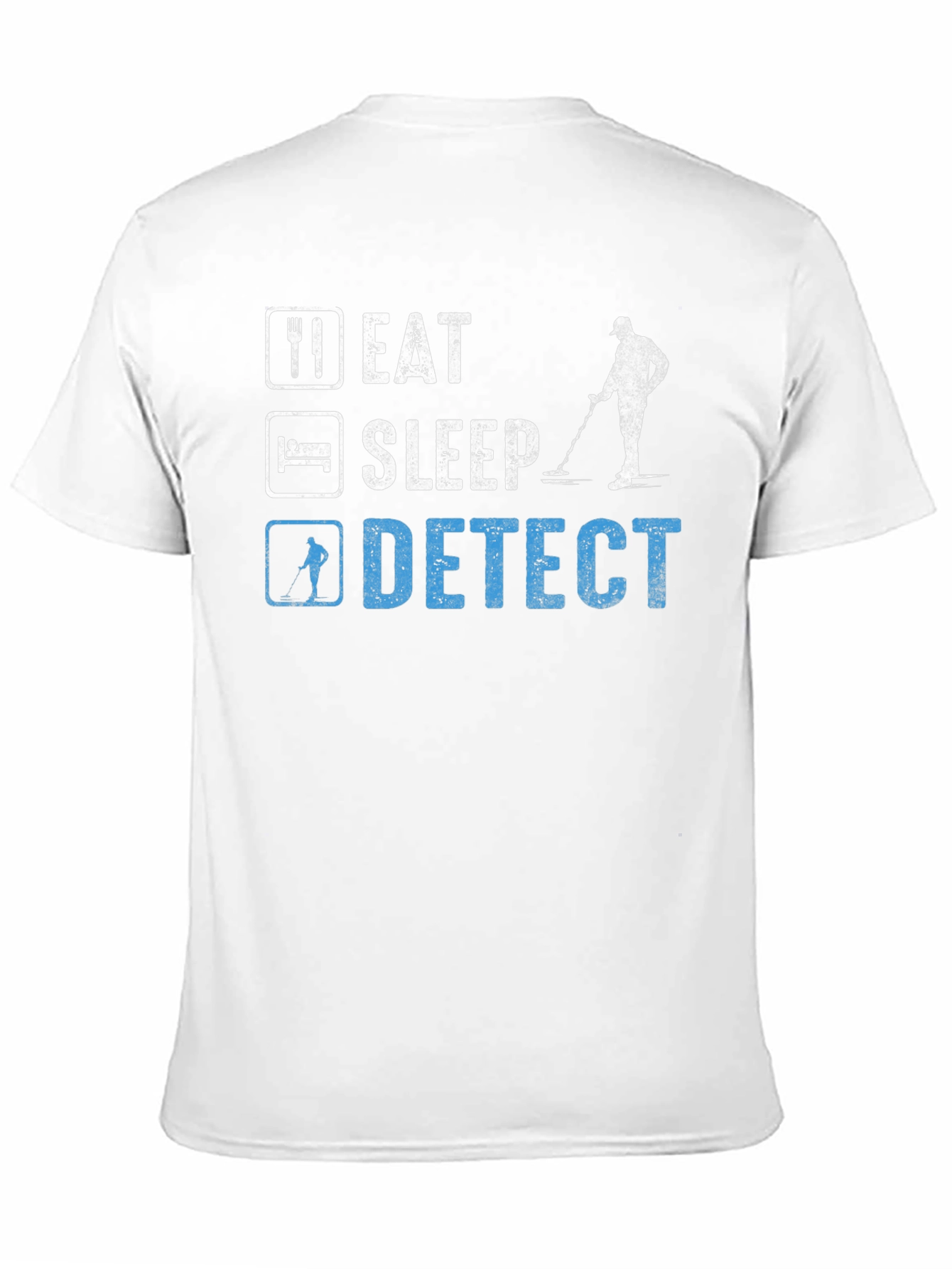 Eat Sleep Detect T-Shirt Metal Detecting Hobby Tee